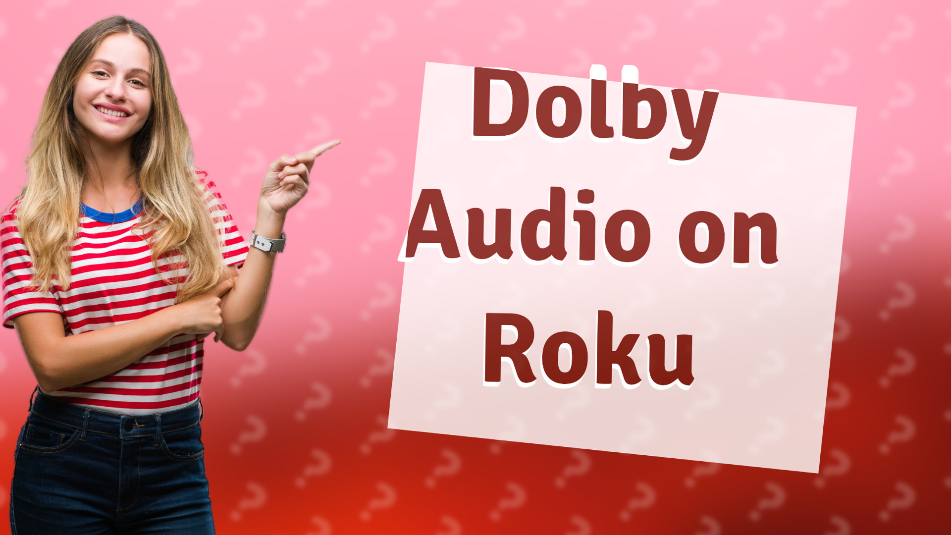 Dolby Audio on Roku
