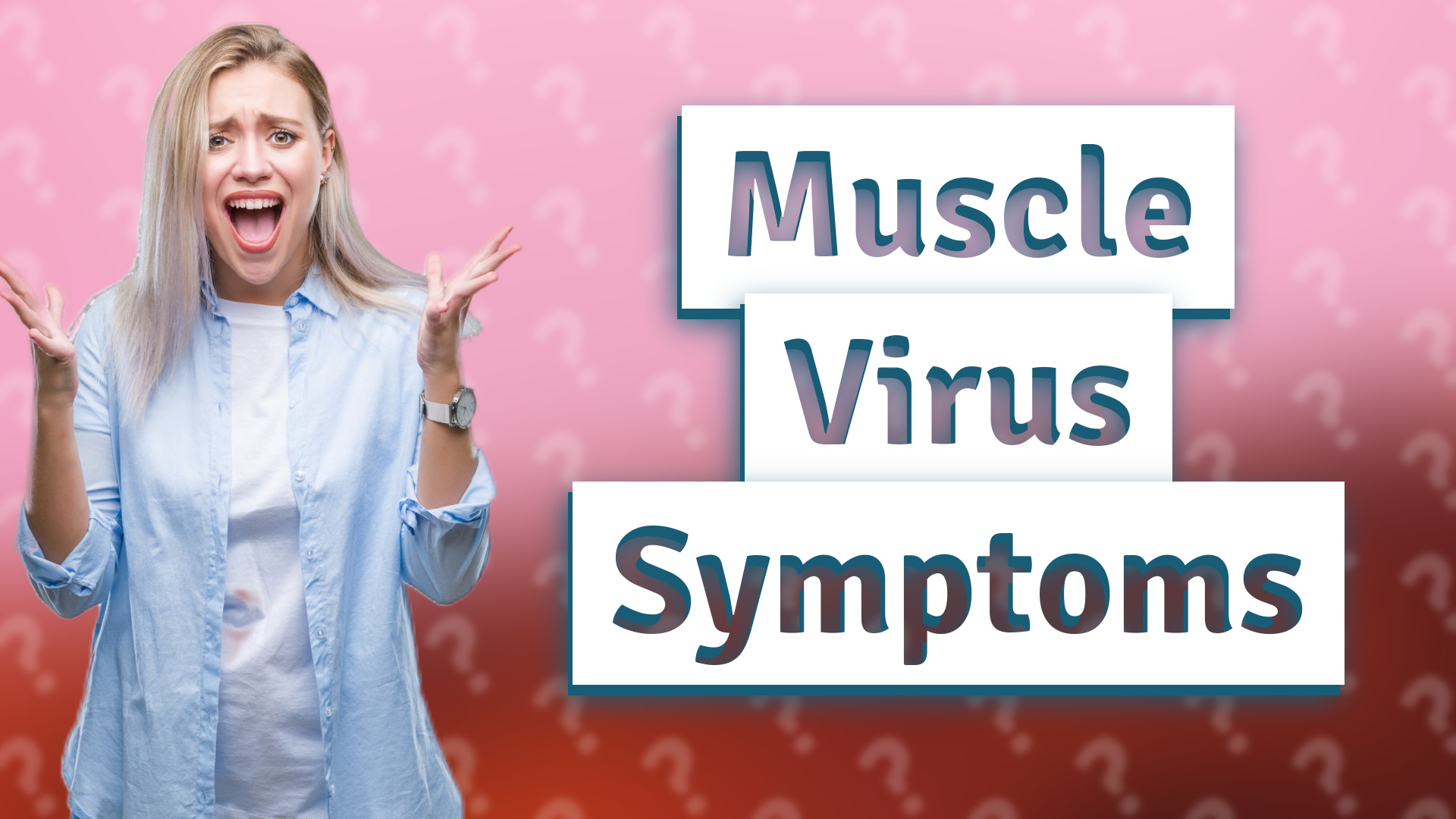 Muscle Virus Symptoms