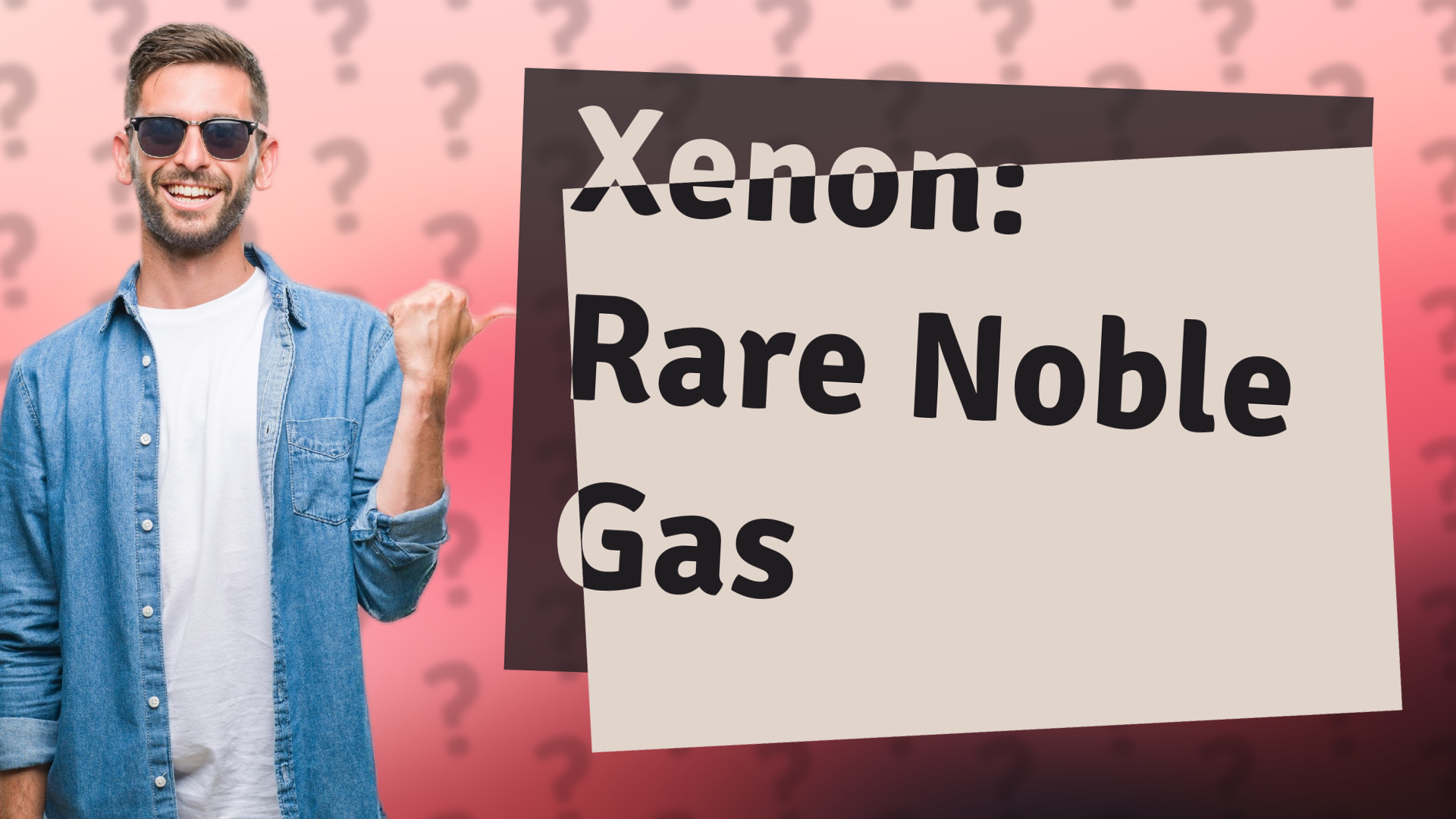 Xenon: Rare Noble Gas