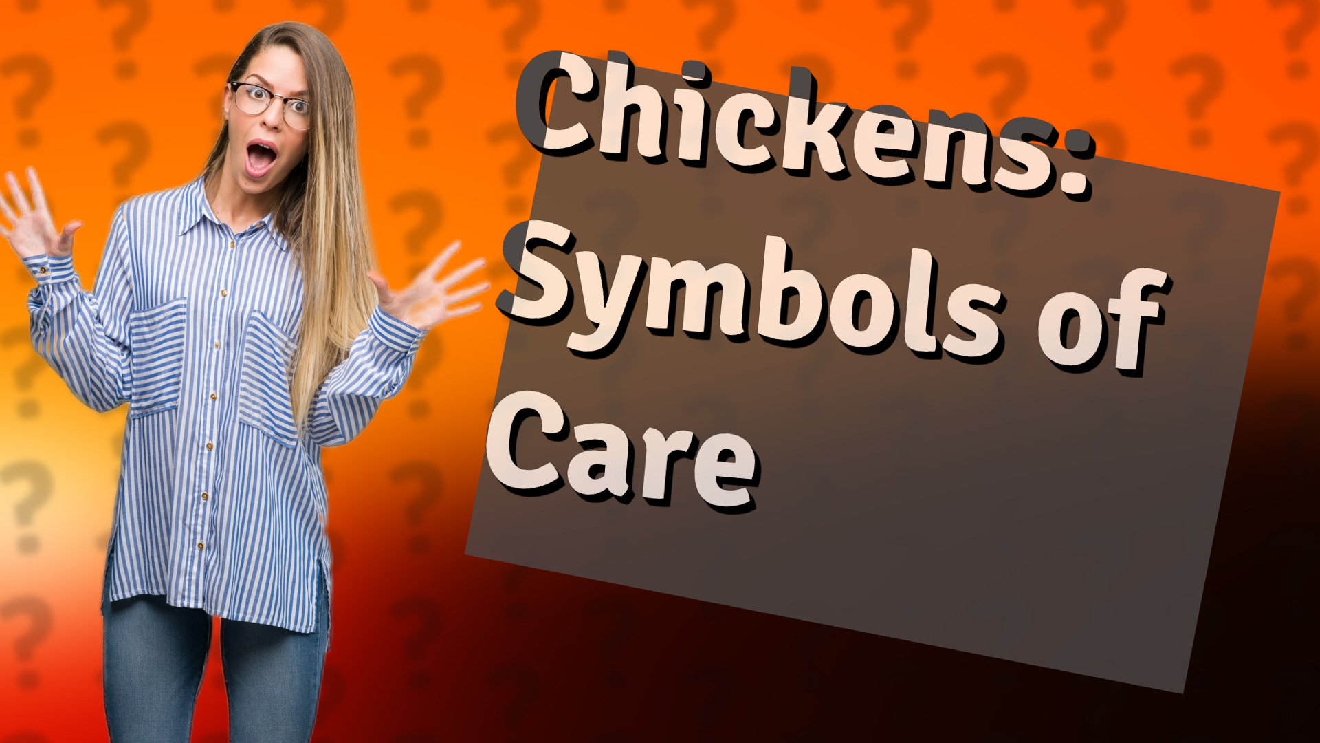 Chickens: Symbols of Care