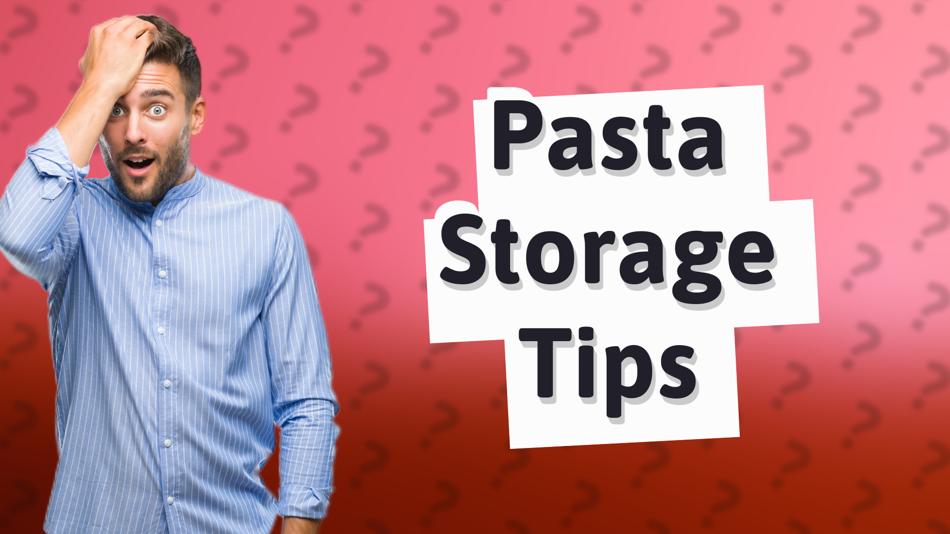 Pasta Storage Tips