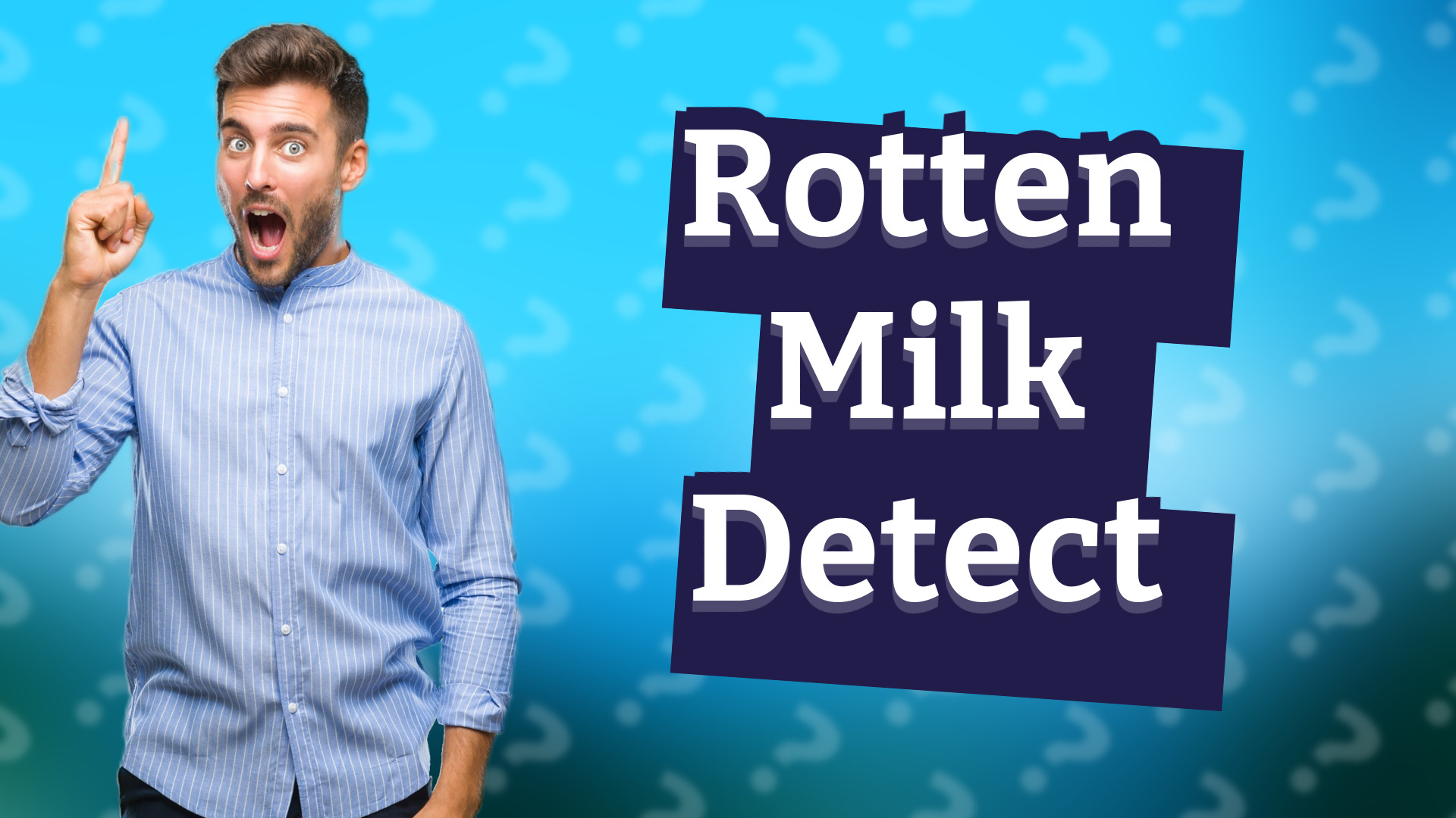 Rotten Milk Detect
