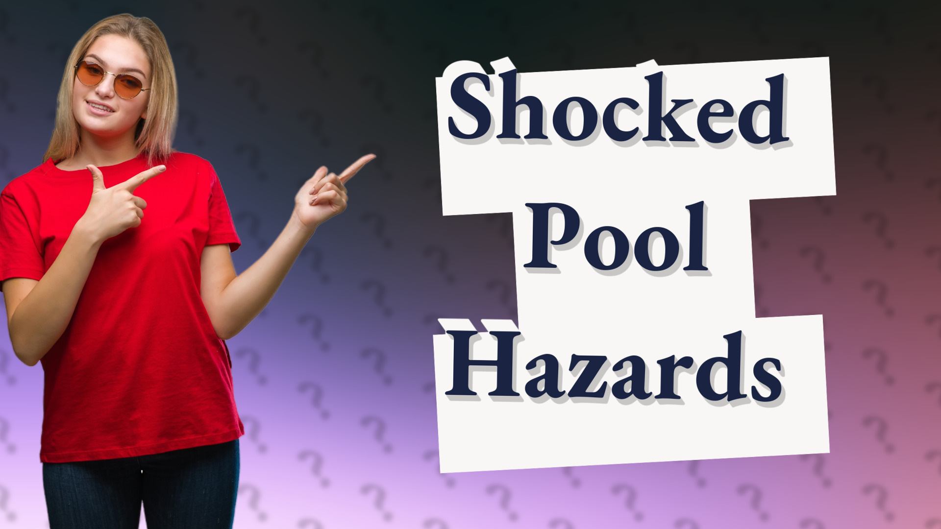 Shocked Pool Hazards