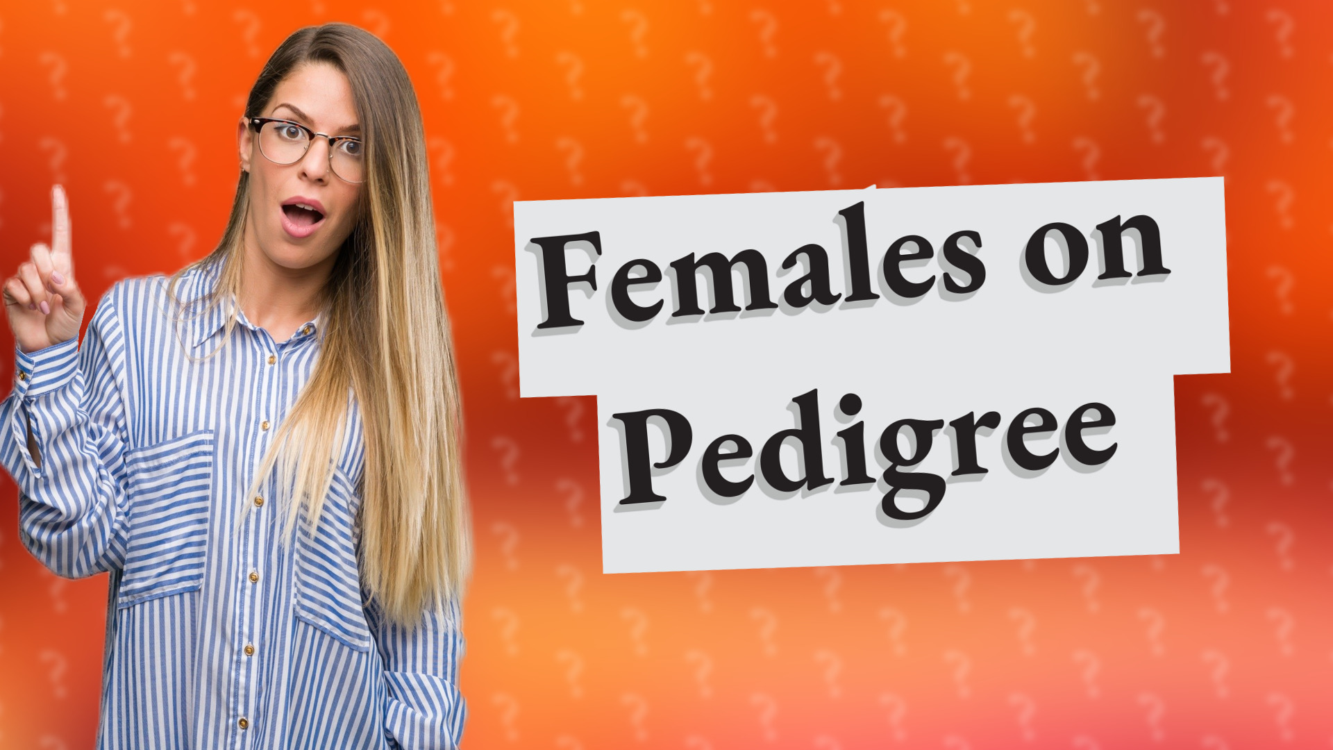 Females on Pedigree