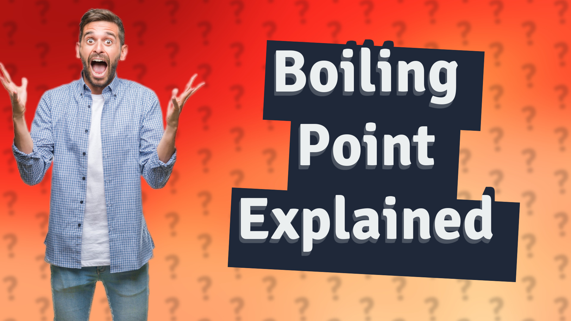 Boiling Point Explained