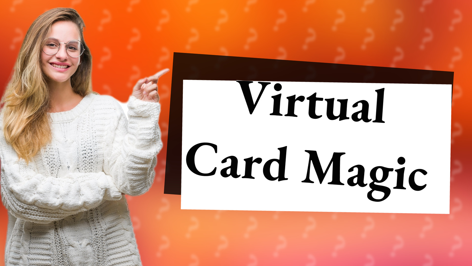 Virtual Card Magic