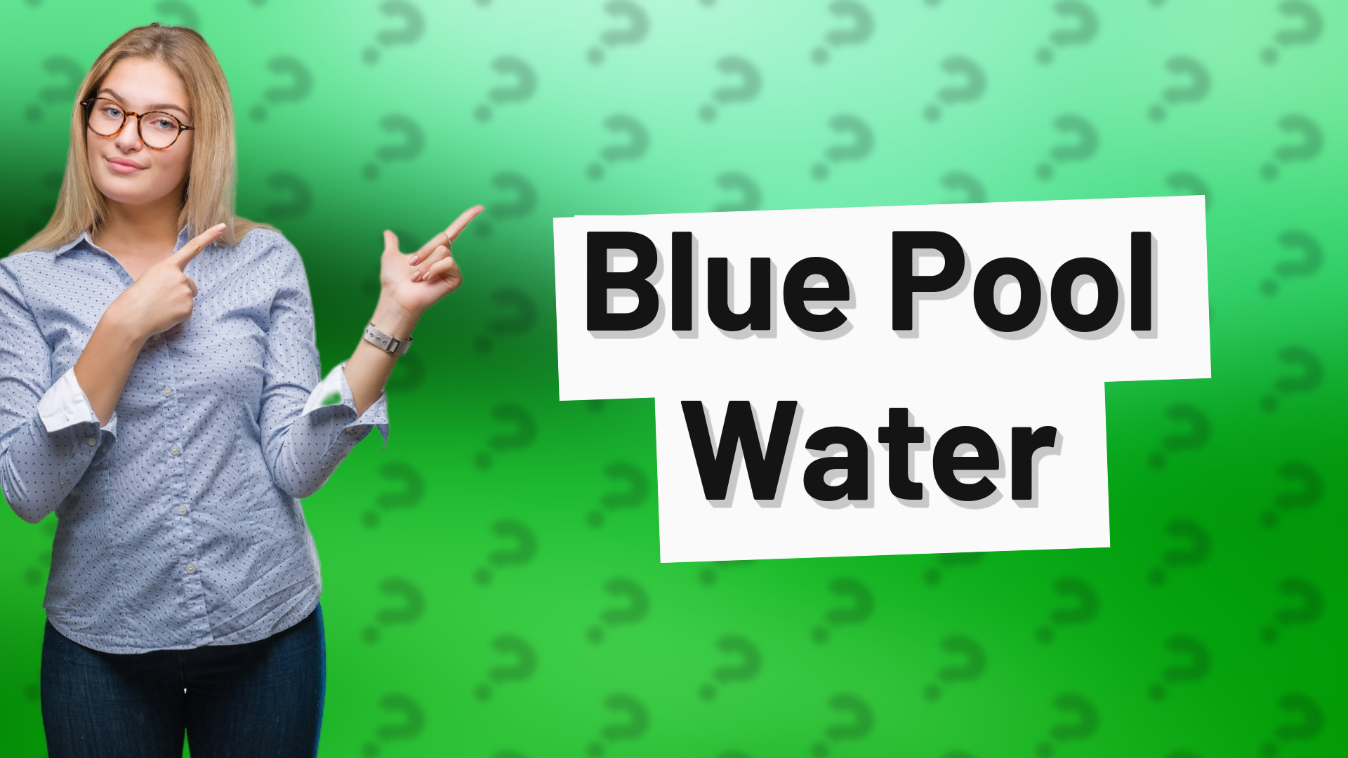 Blue Pool Water