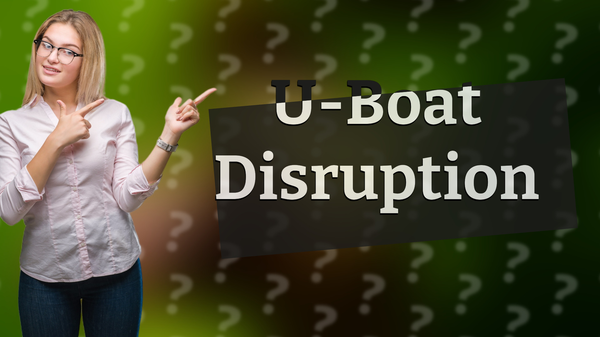 U-Boat Disruption