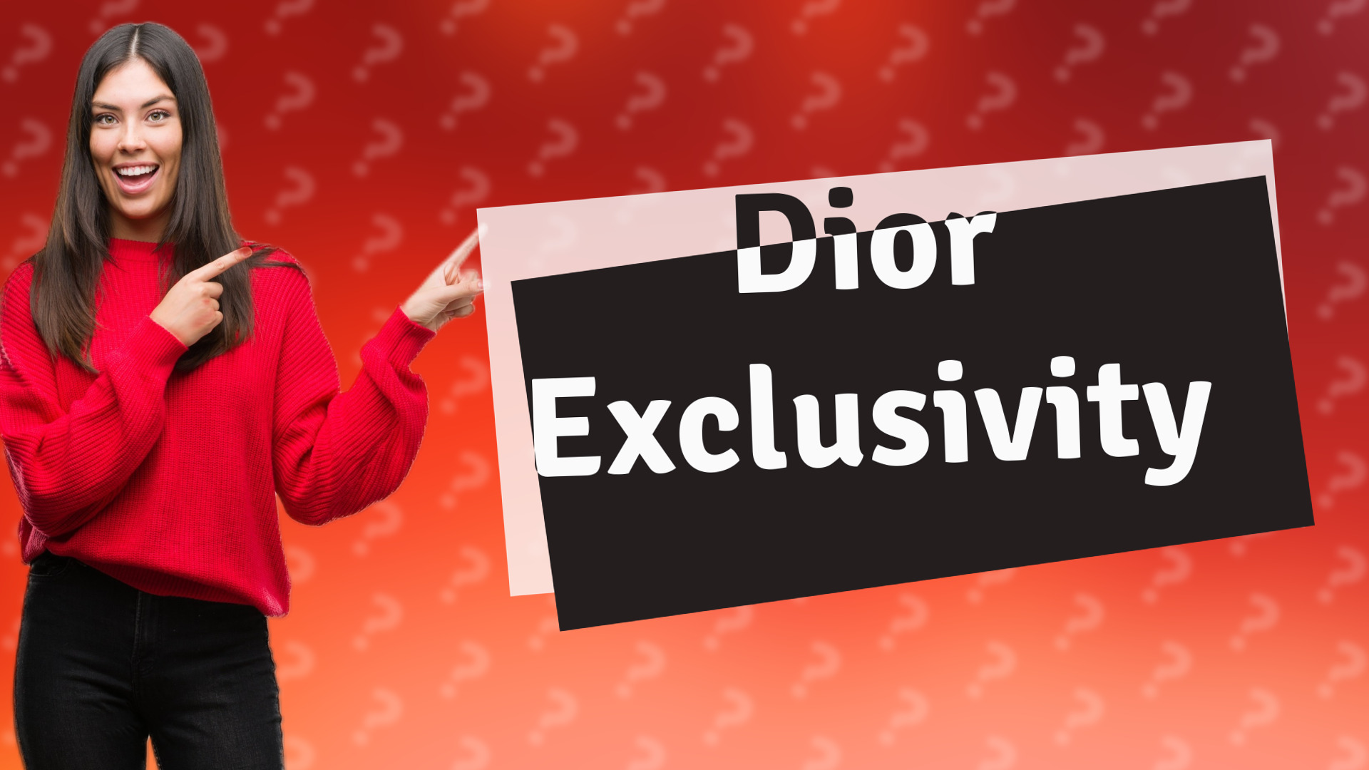 Dior Exclusivity
