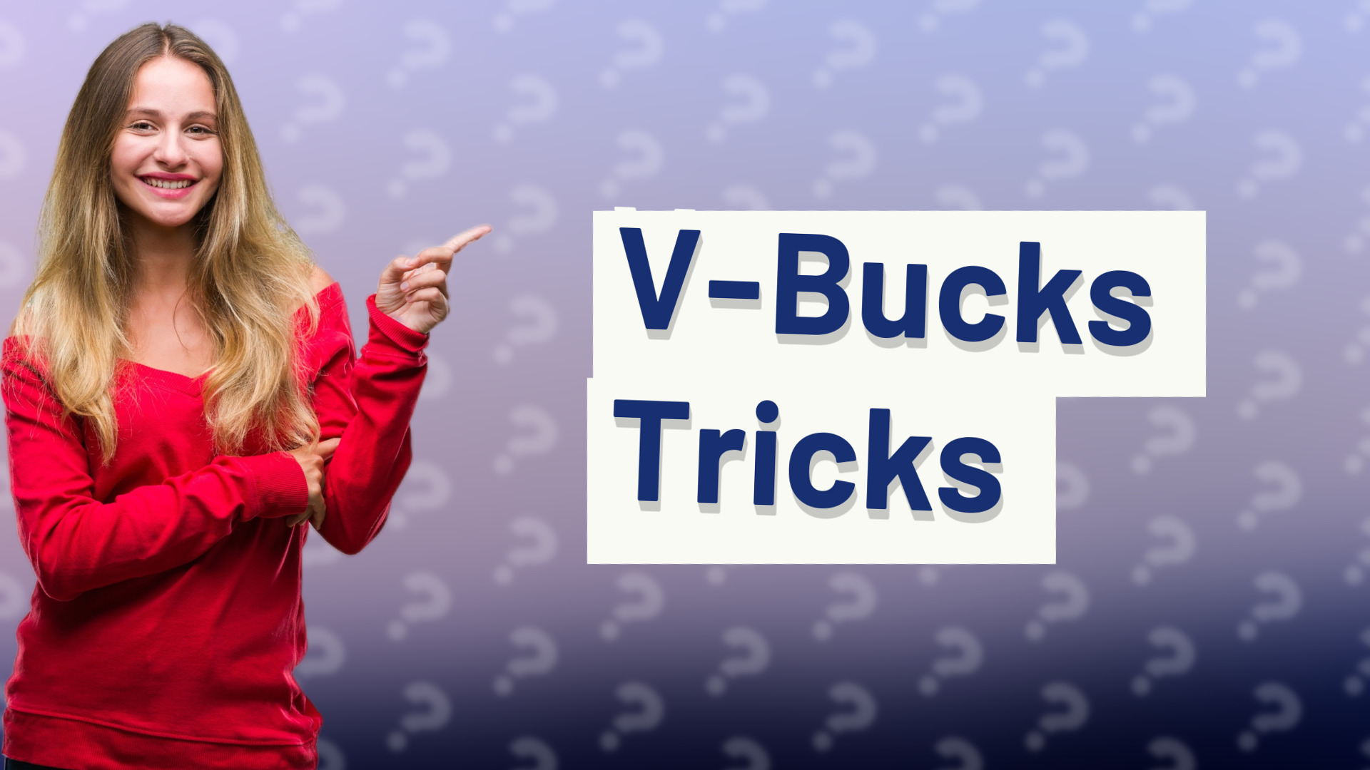 V-Bucks Tricks