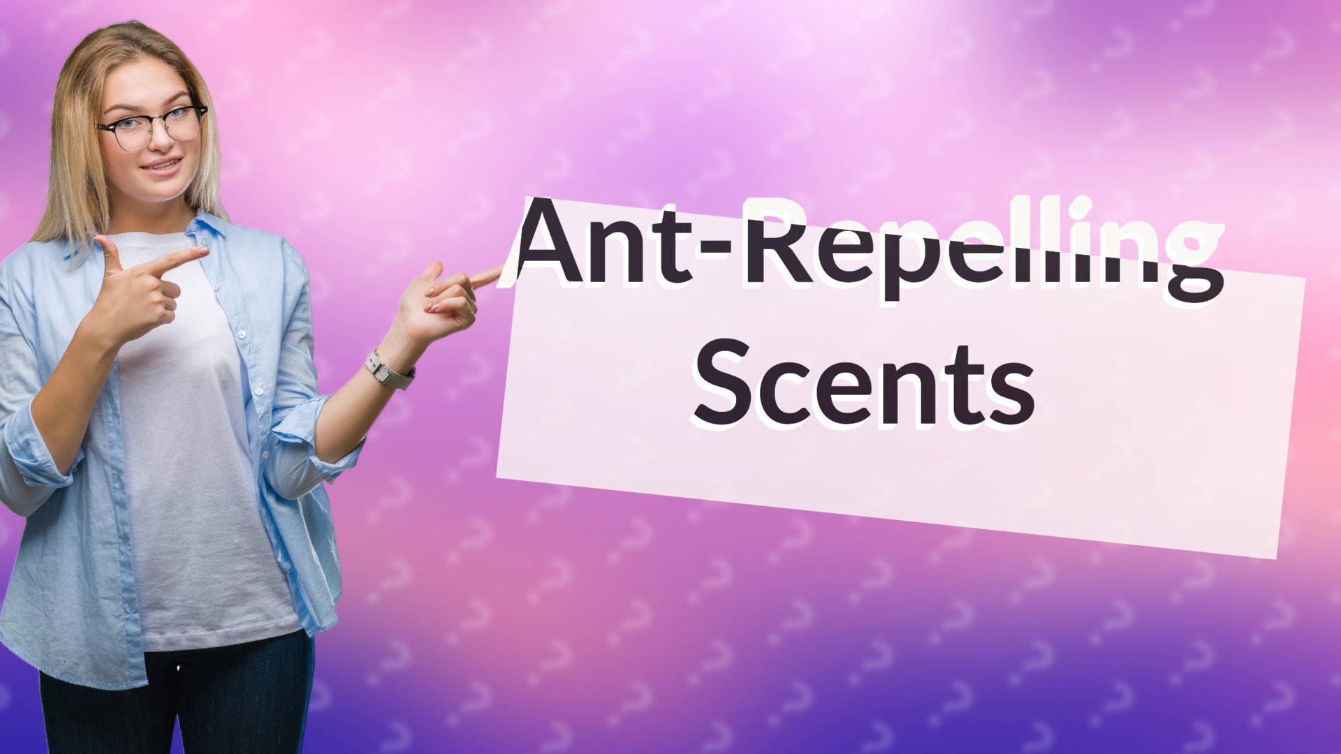 Ant-Repelling Scents