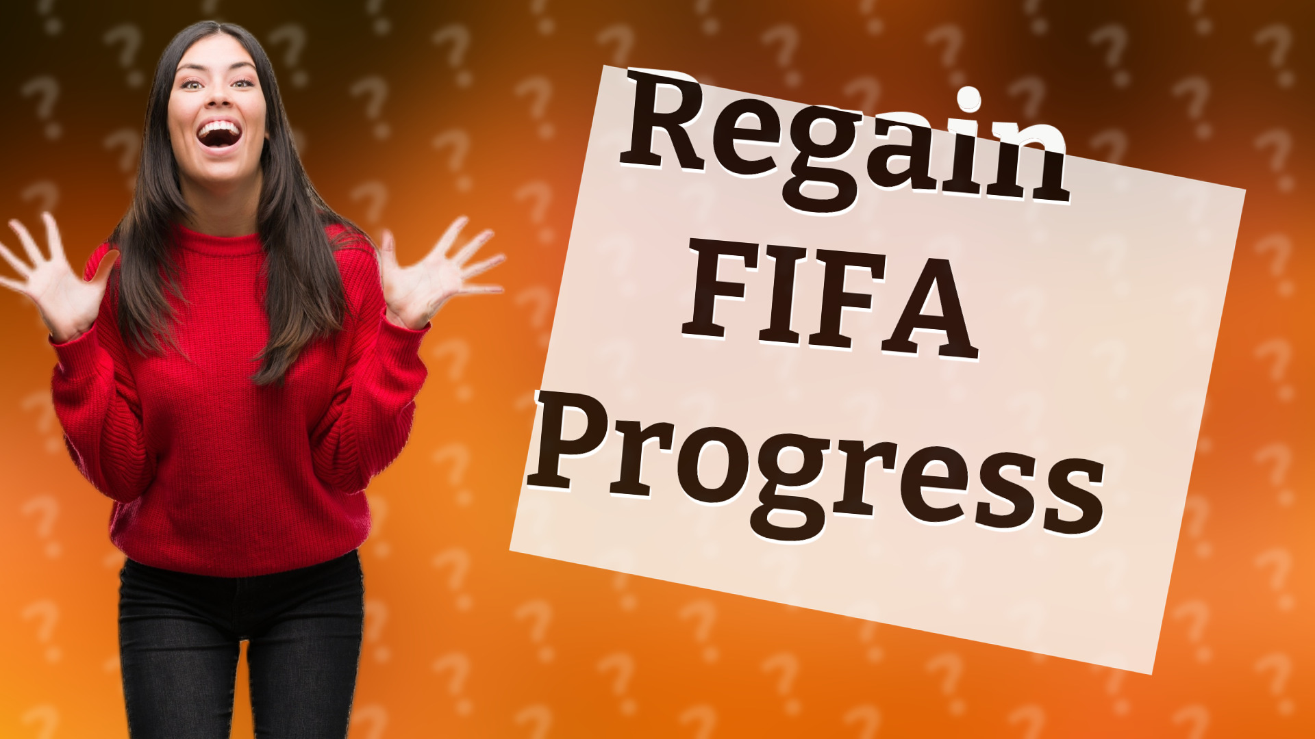 Regain FIFA Progress