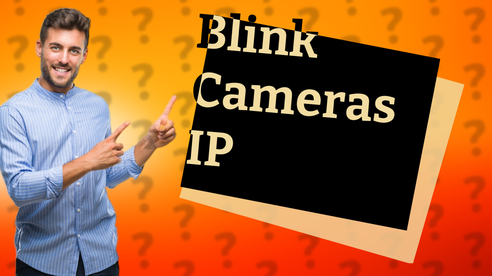 Blink Cameras IP