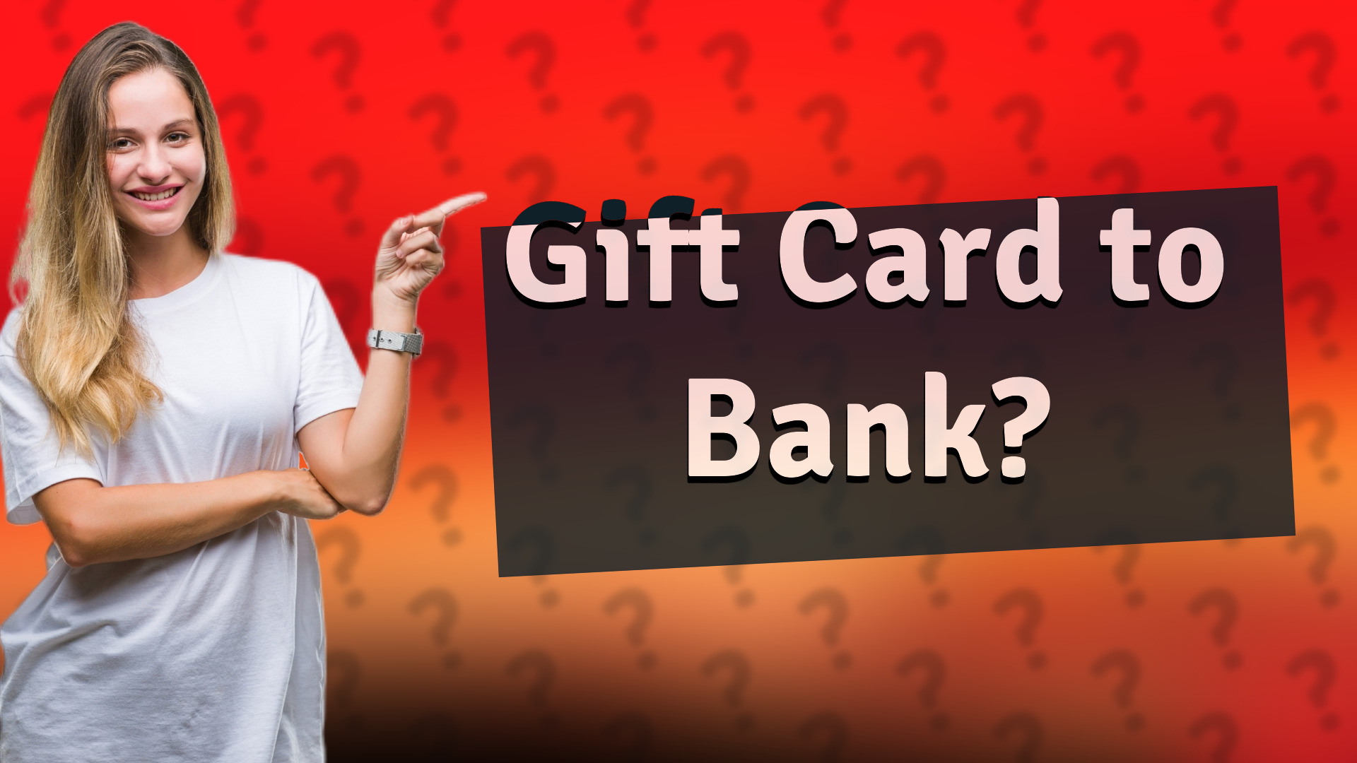 Gift Card to Bank?