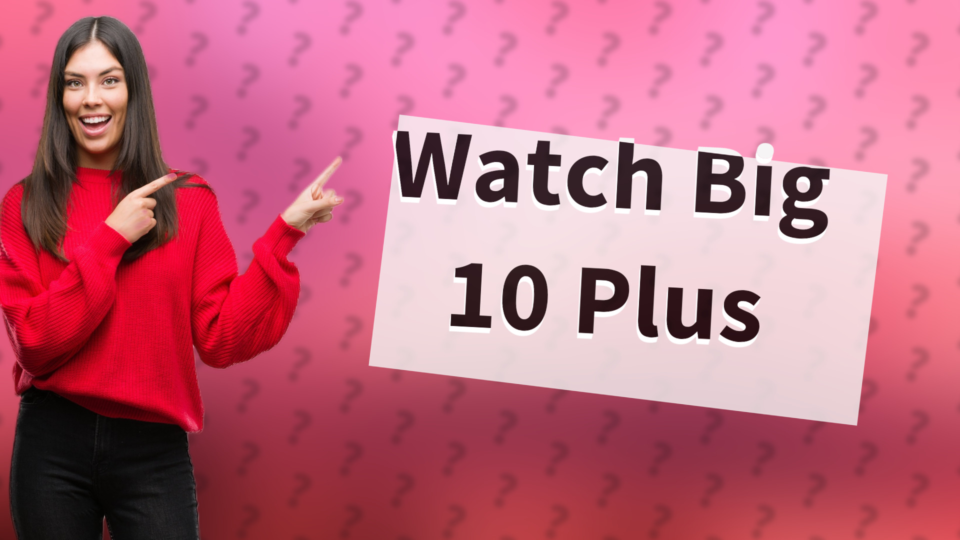 Watch Big 10 Plus