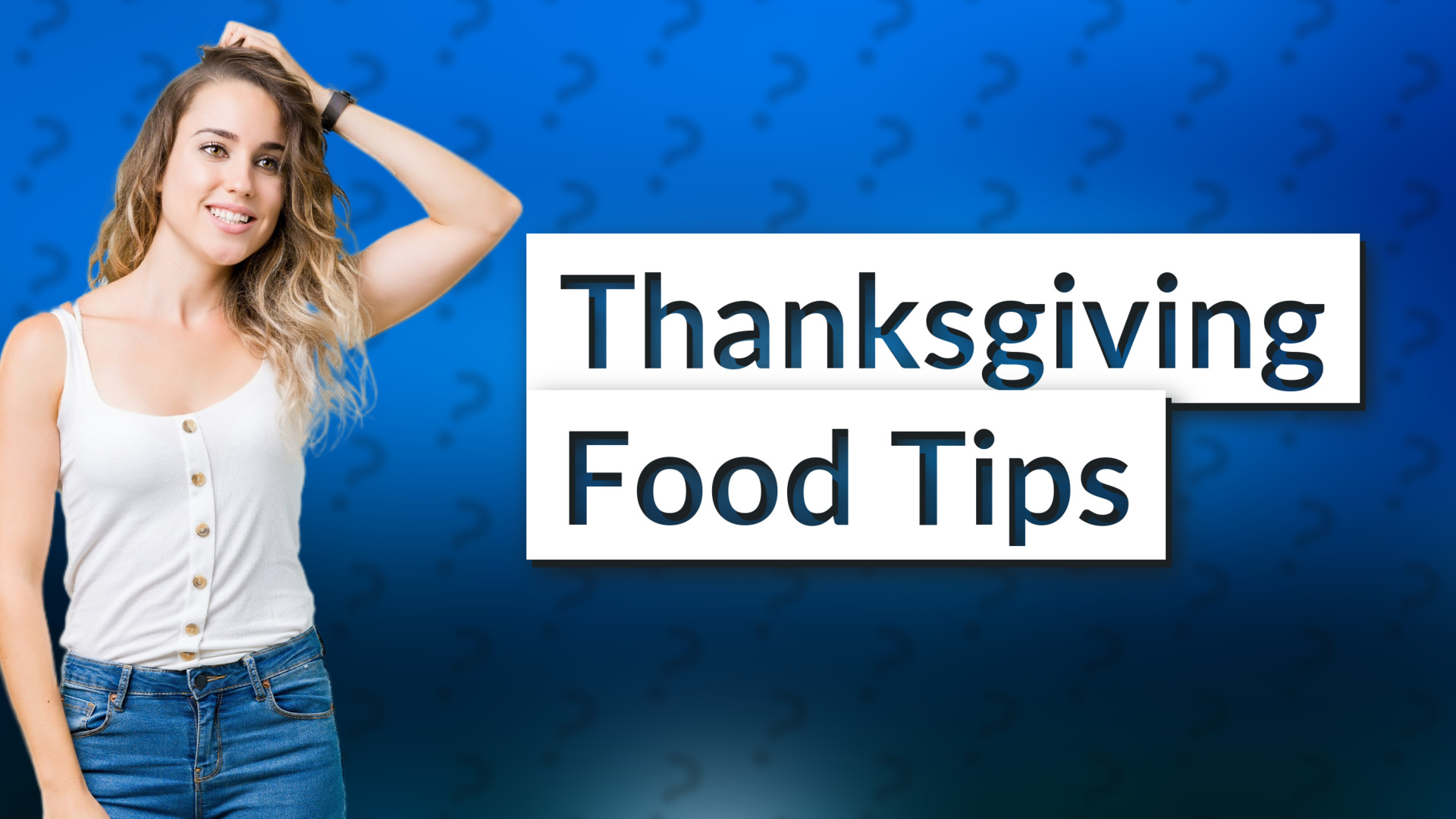 Thanksgiving Food Tips