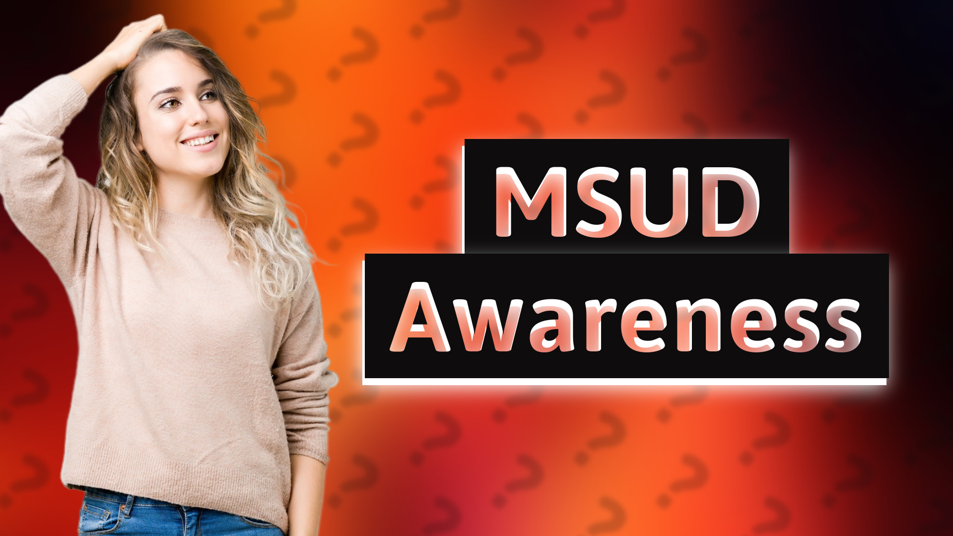 MSUD Awareness