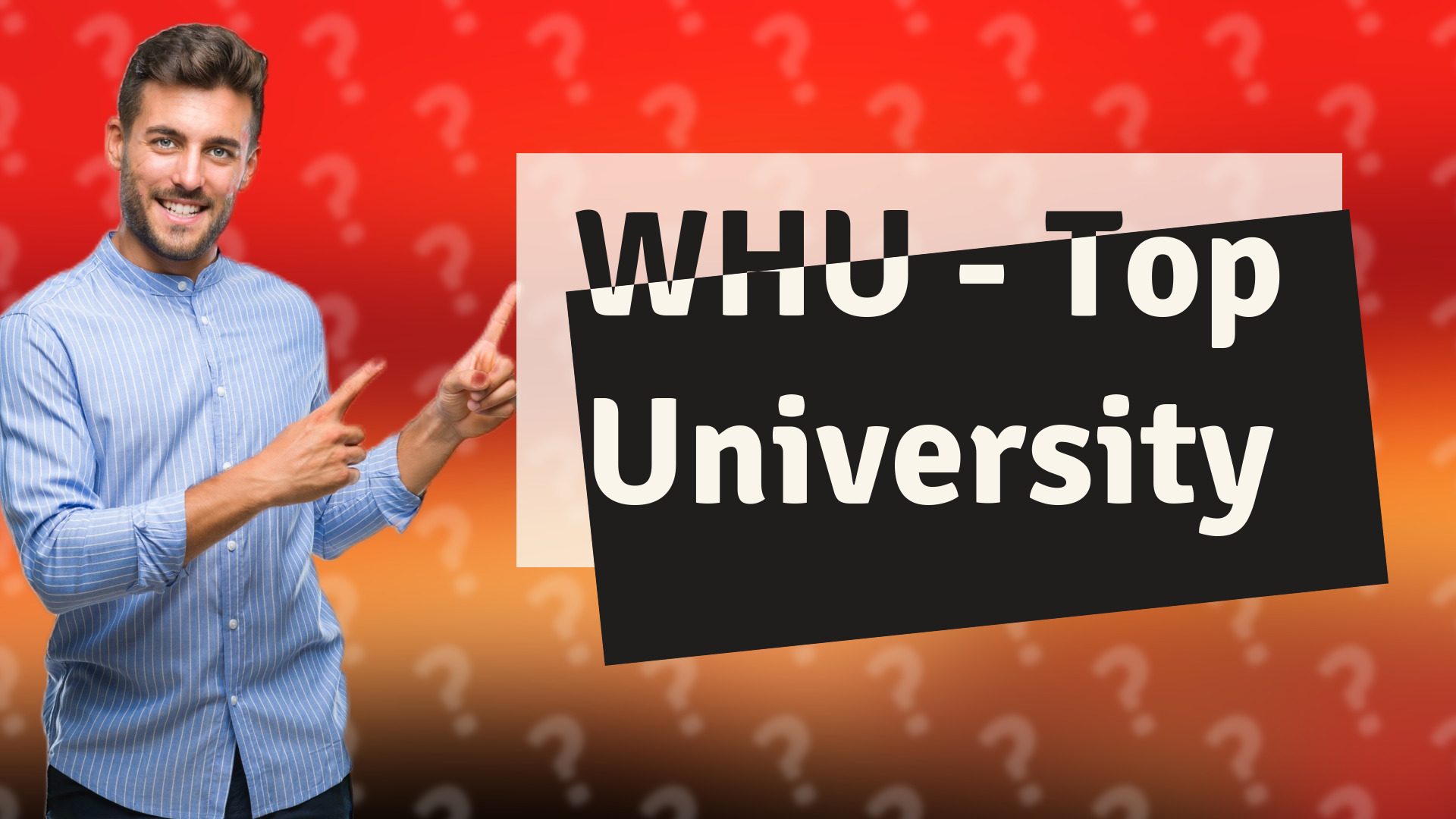 WHU - Top University