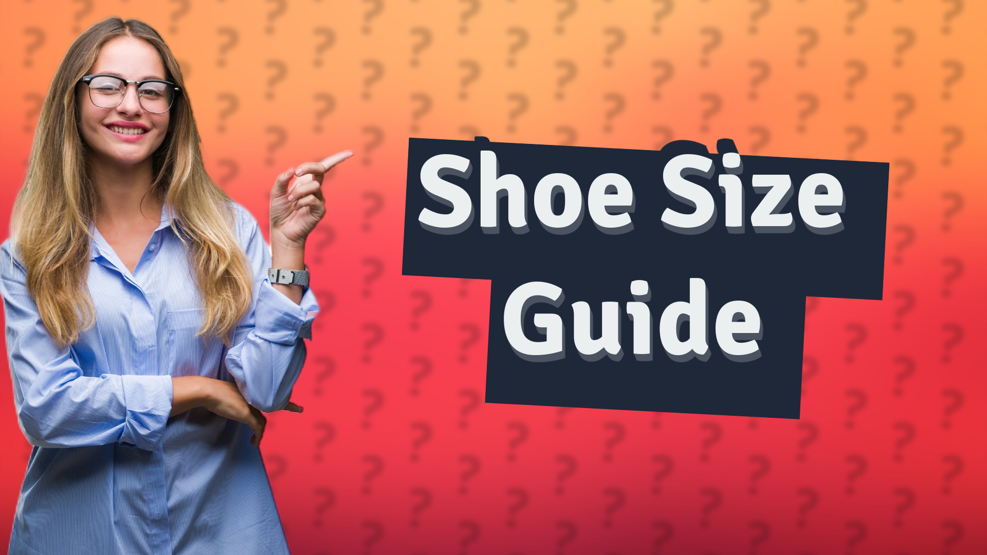 Shoe Size Guide