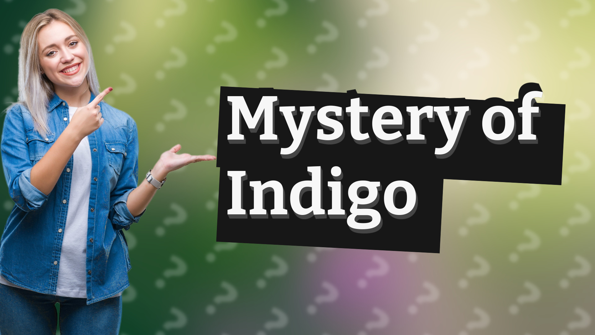 Mystery of Indigo