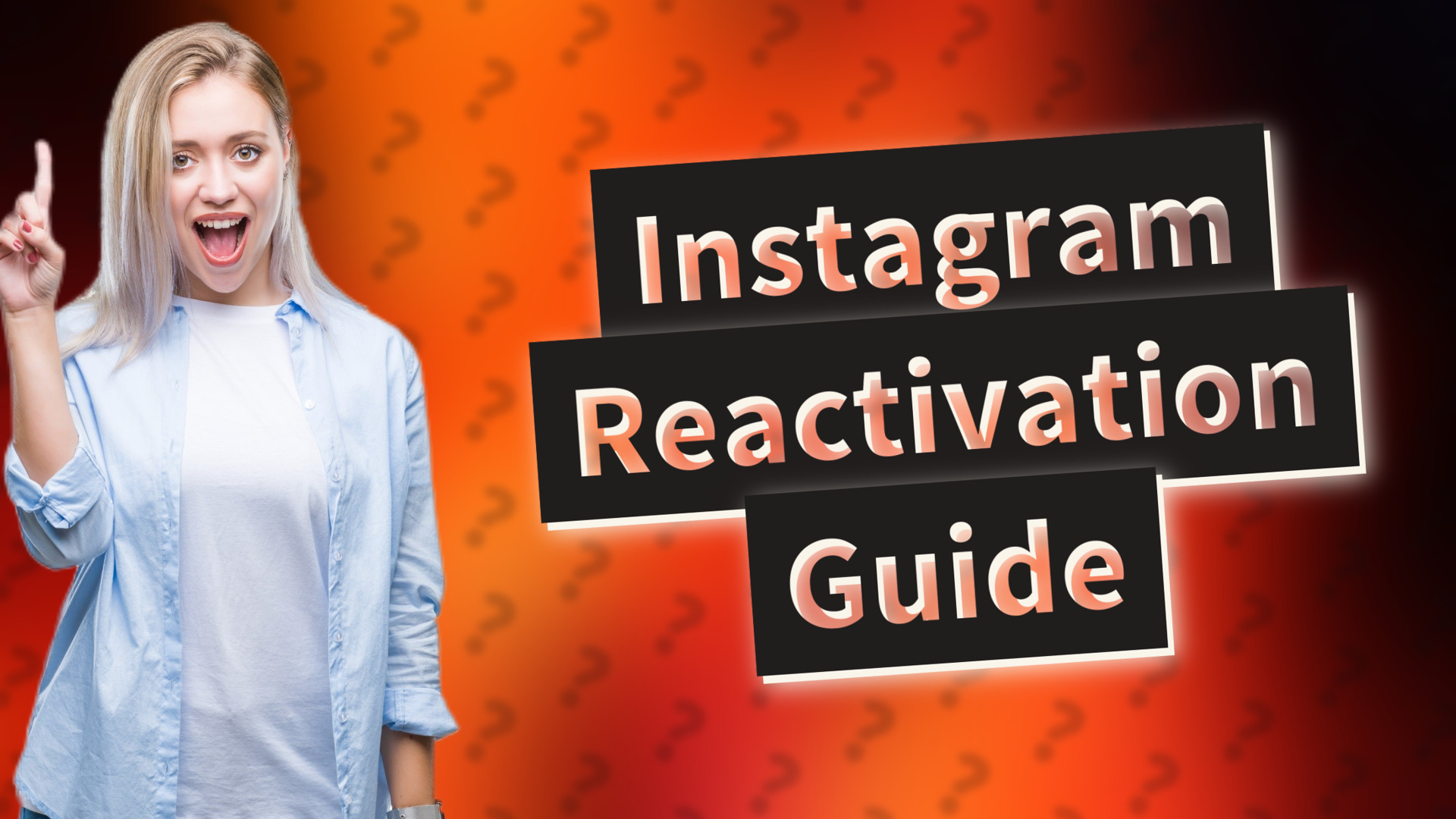 Instagram Reactivation Guide