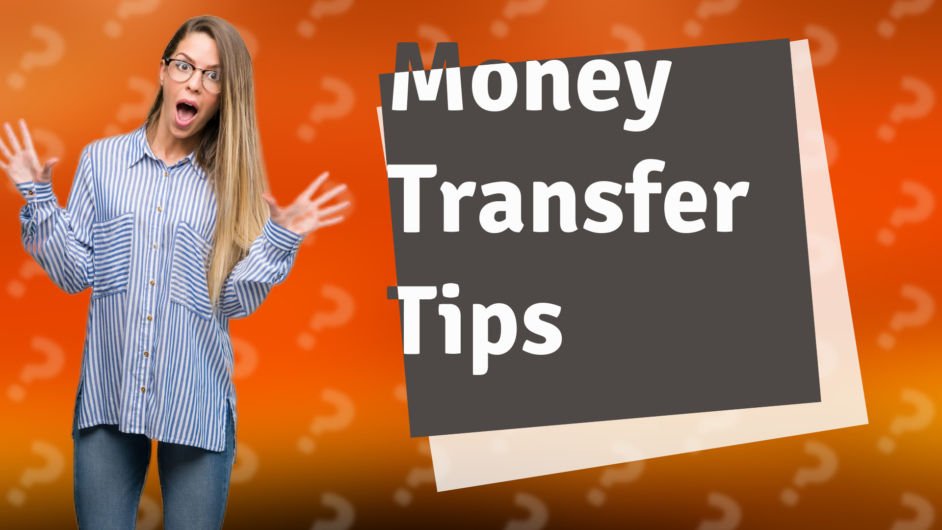 Money Transfer Tips