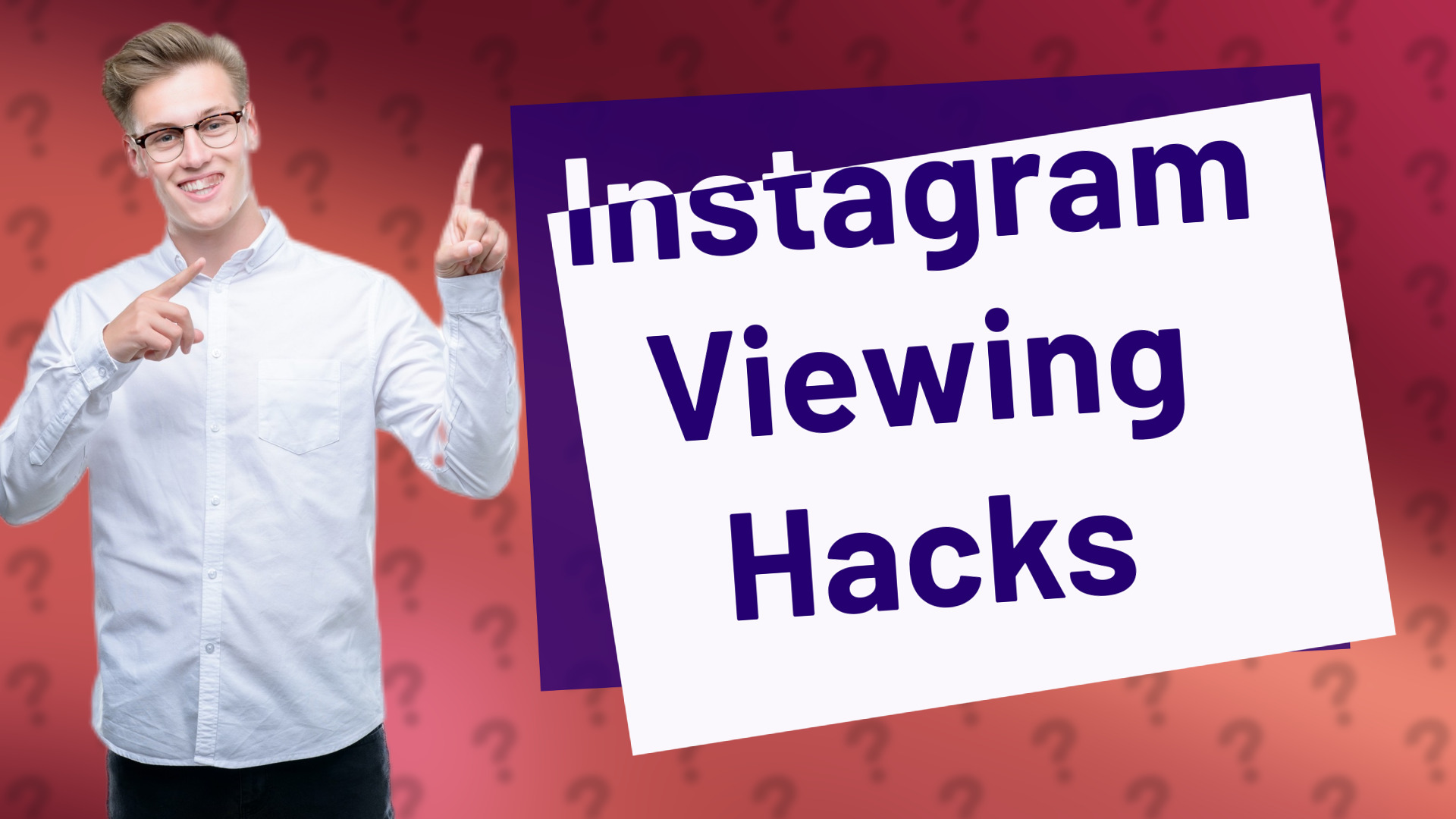 Instagram Viewing Hacks