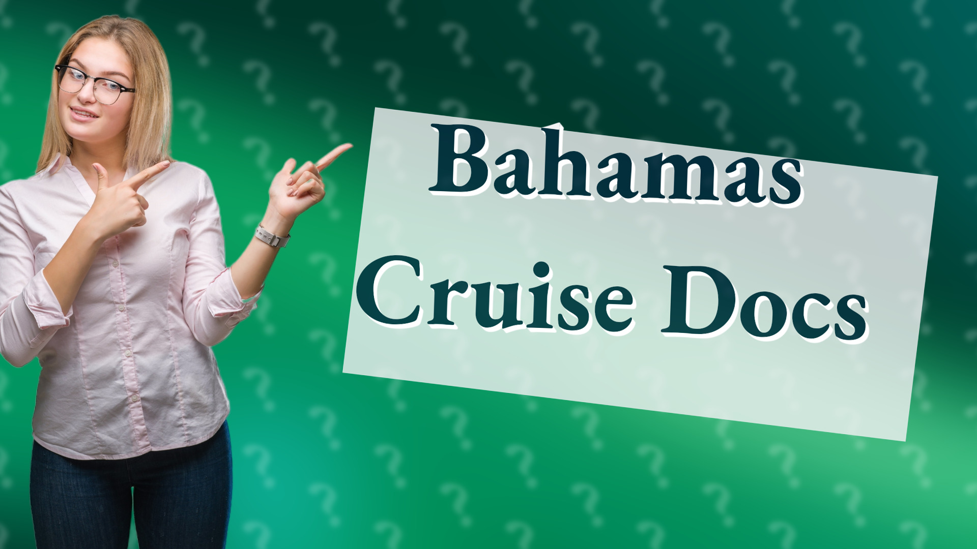 Bahamas Cruise Docs