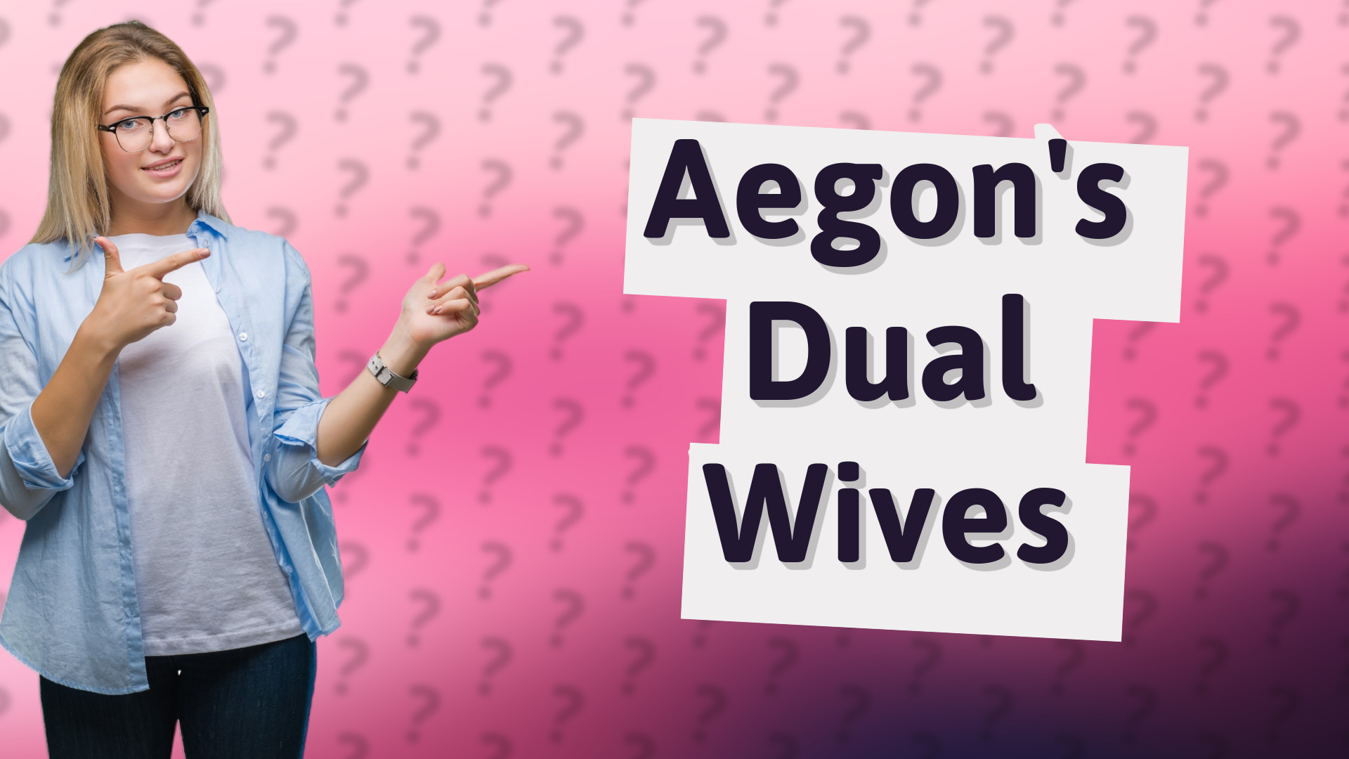 Aegon's Dual Wives
