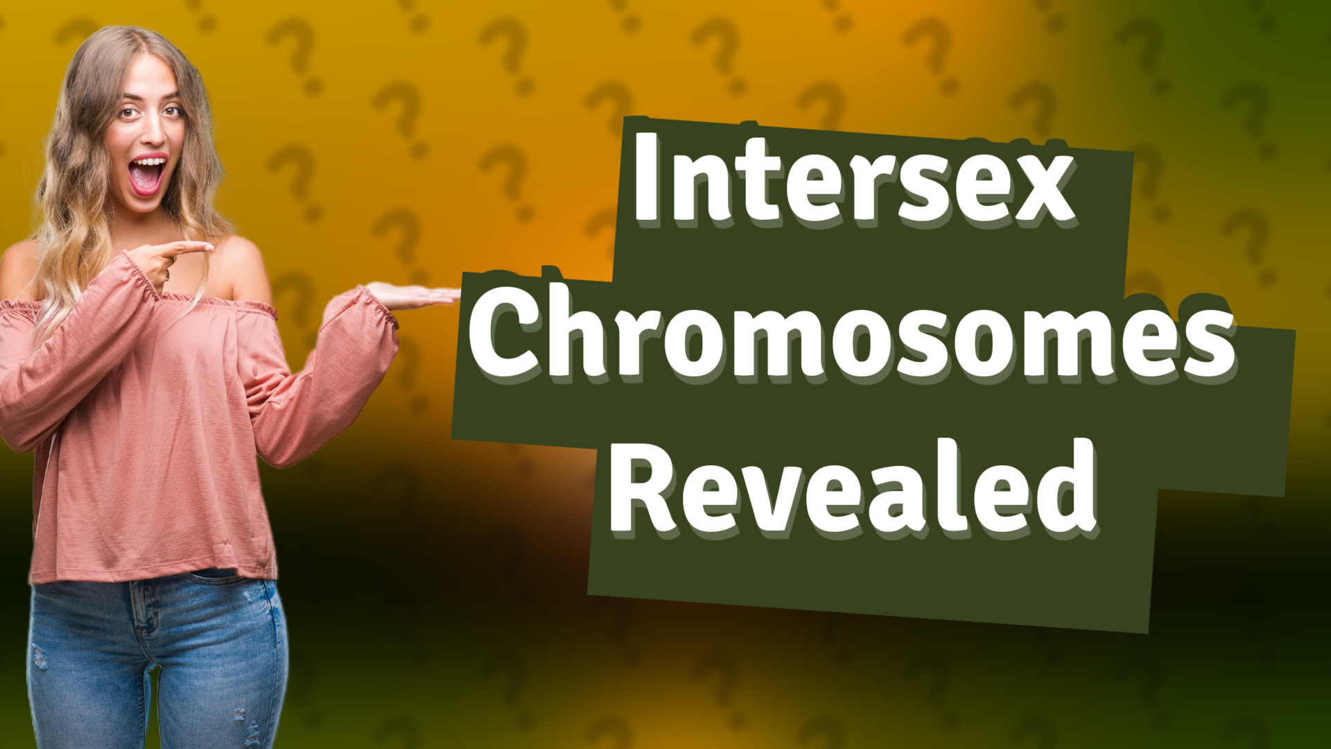 Intersex Chromosomes Revealed