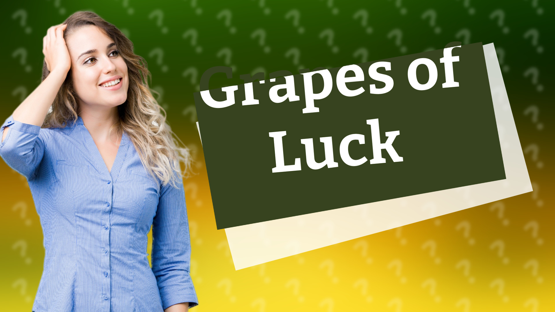 Grapes of Luck