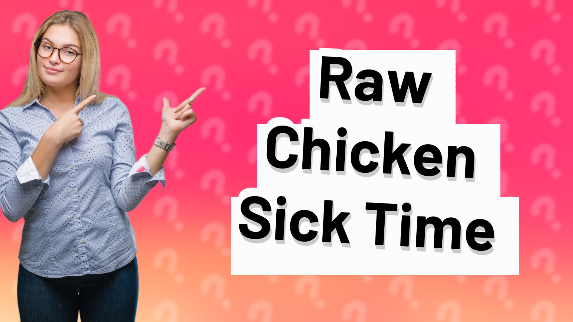 Raw Chicken Sick Time