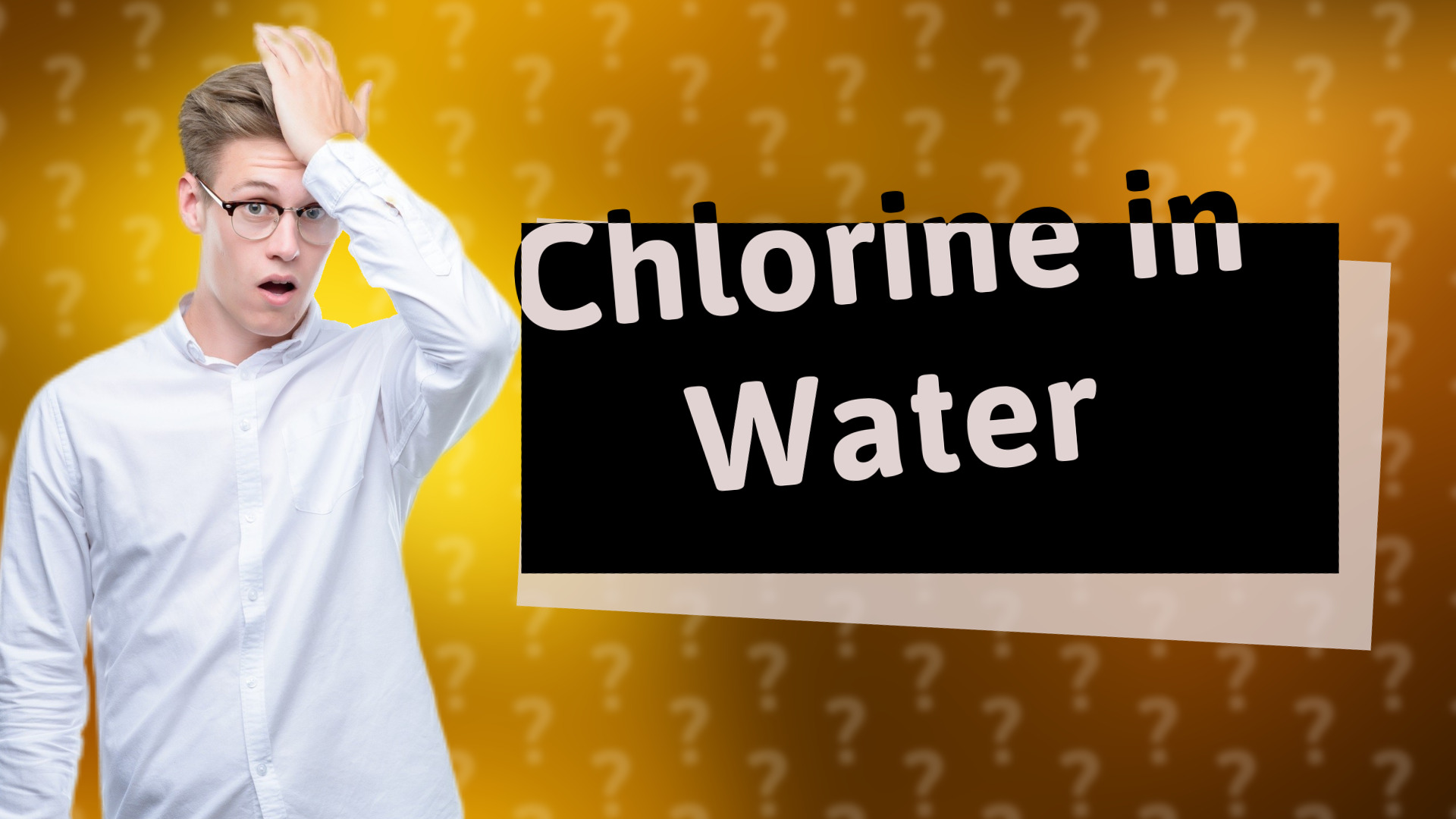 Chlorine in Water