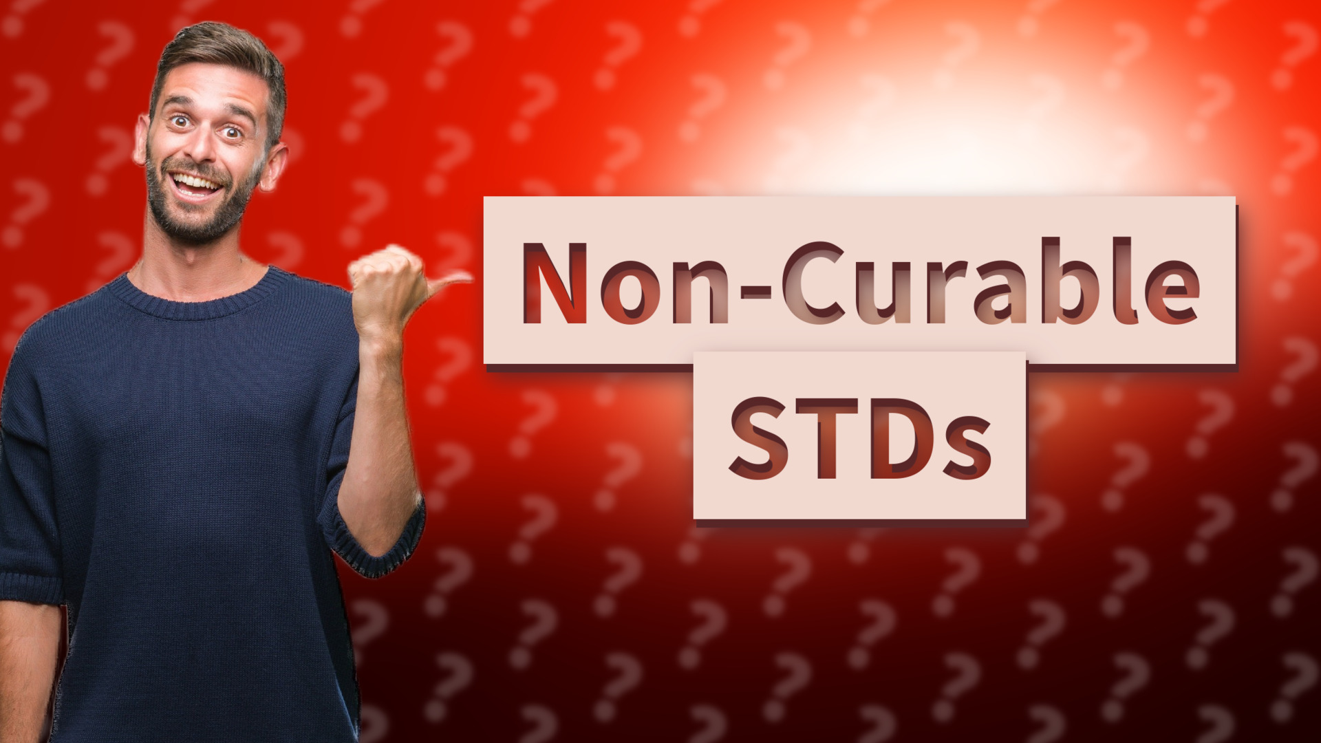 Non-Curable STDs