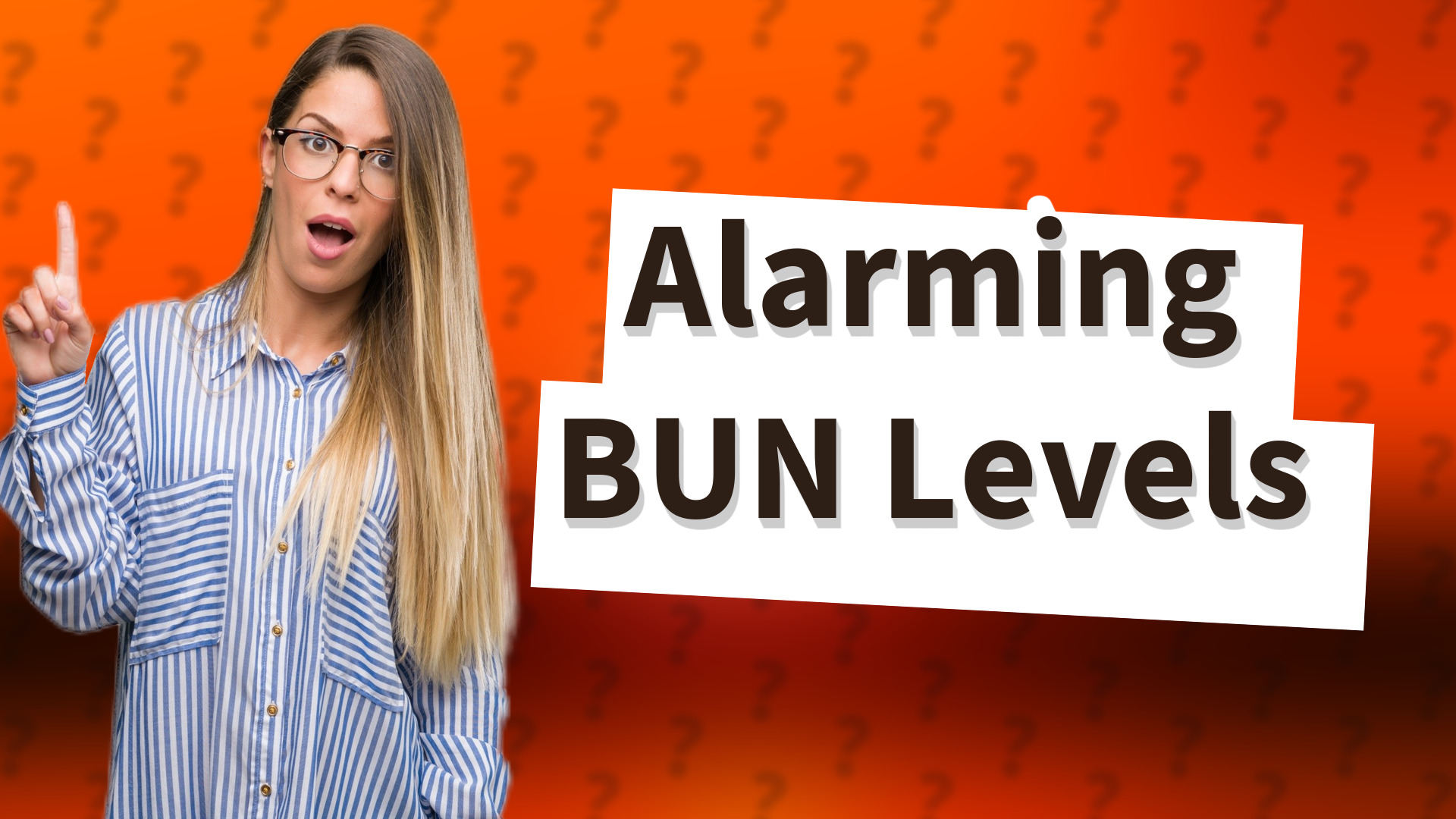 Alarming BUN Levels