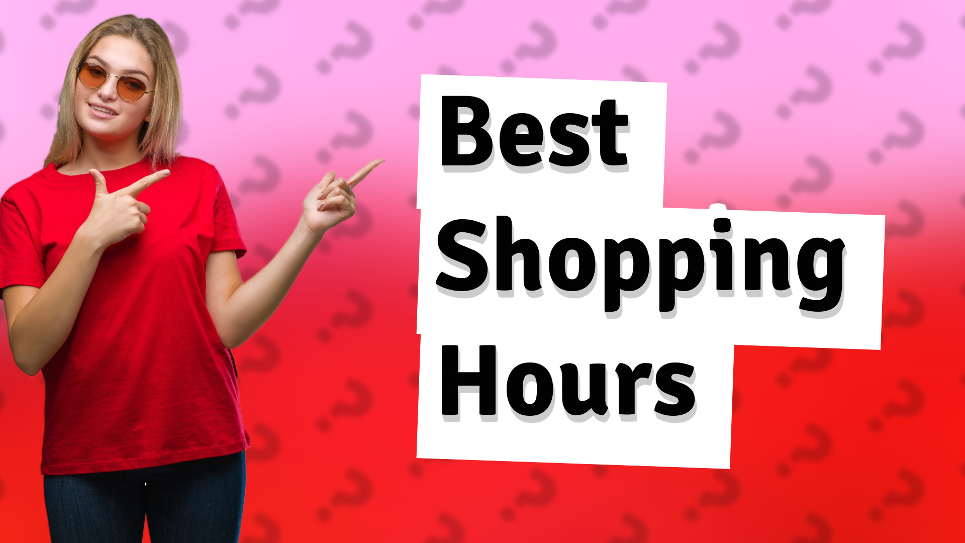 Best Shopping Hours