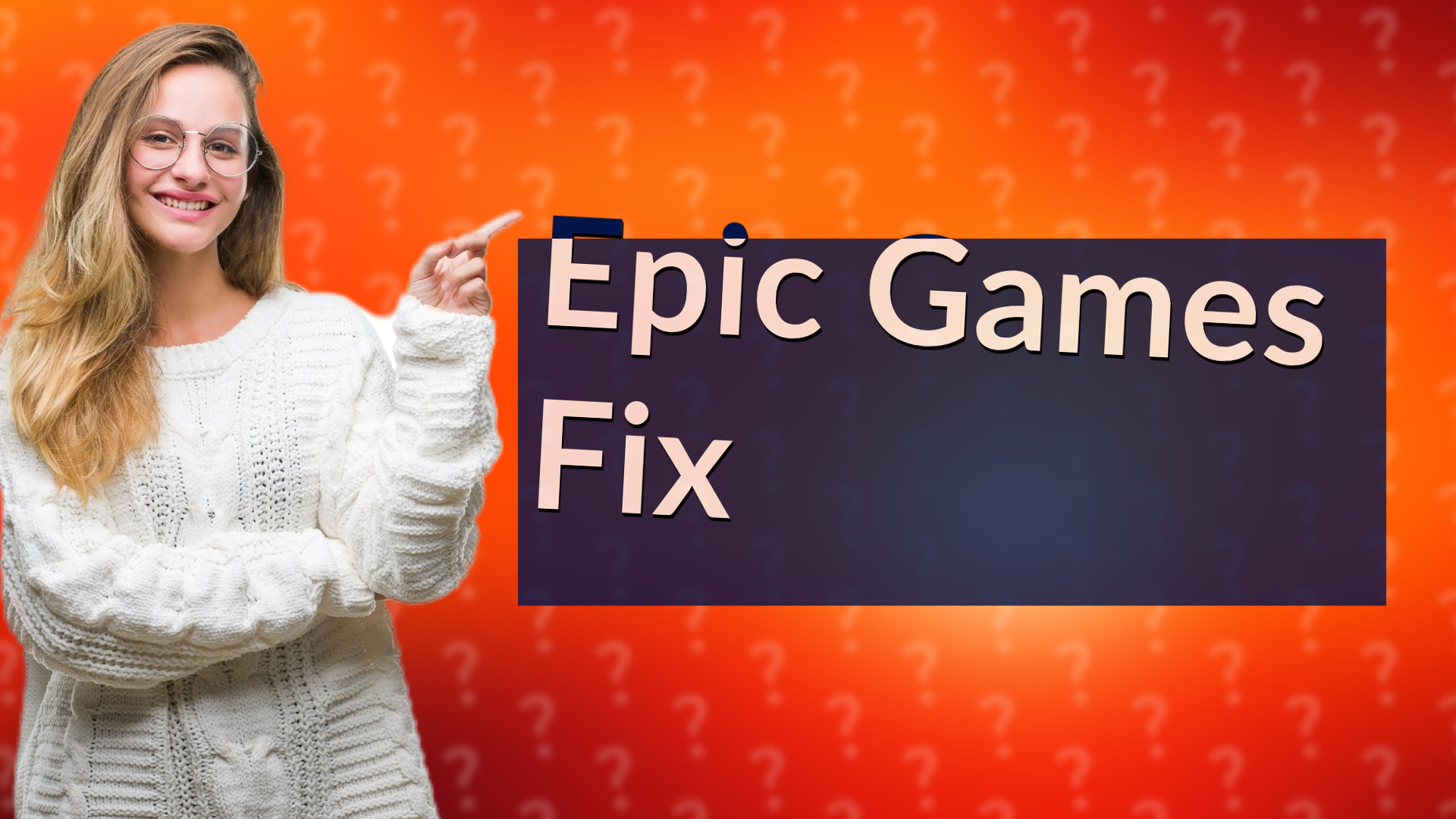 Epic Games Fix