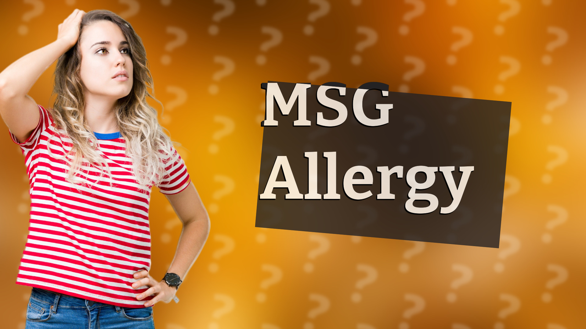MSG Allergy