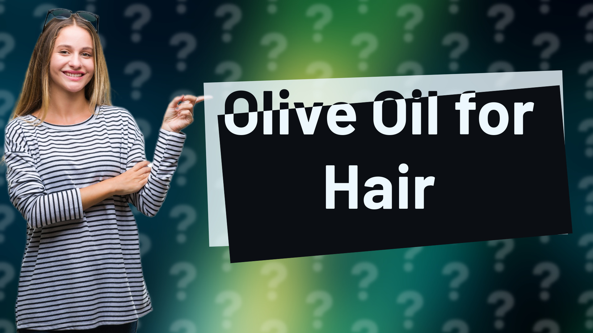Olive Oil for Hair