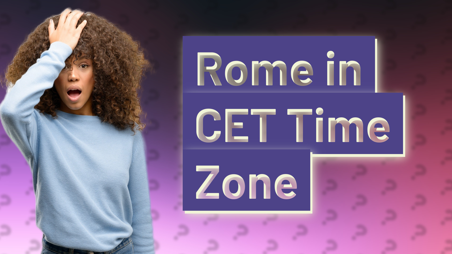Rome in CET Time Zone