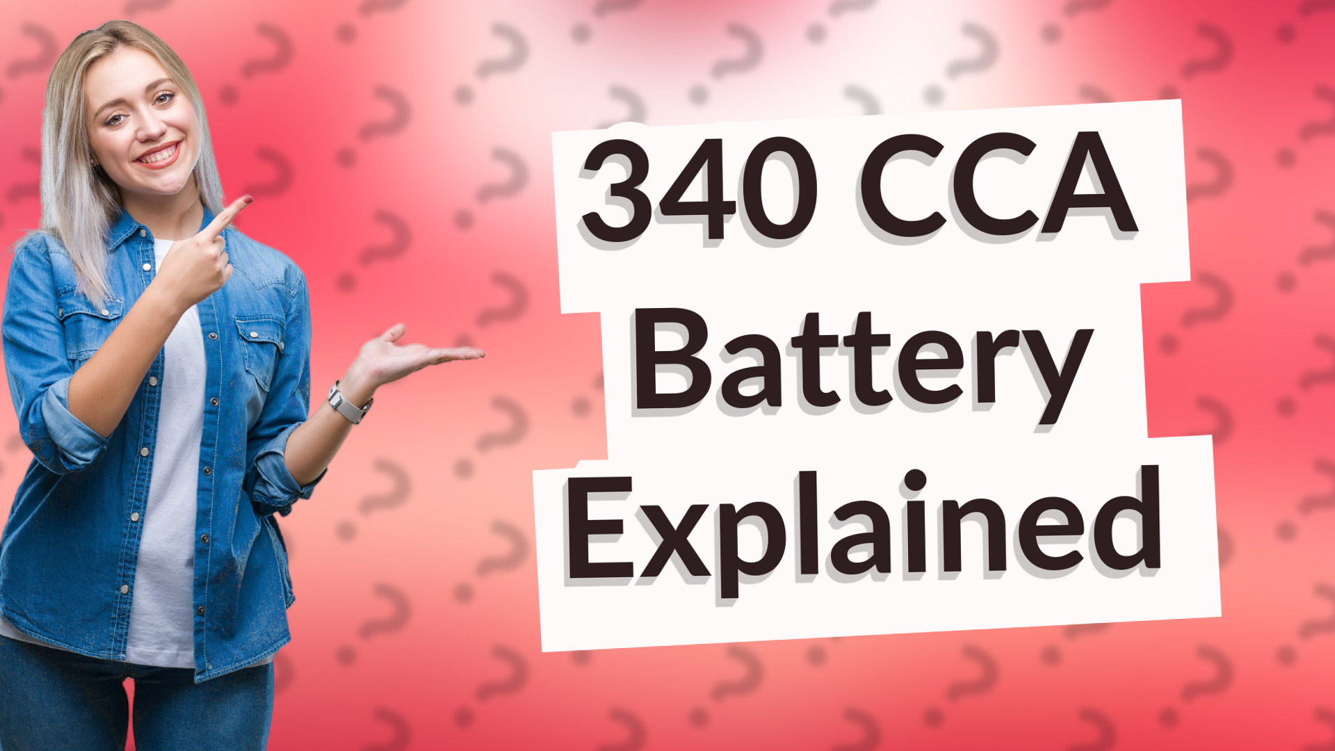 340 CCA Battery Explained