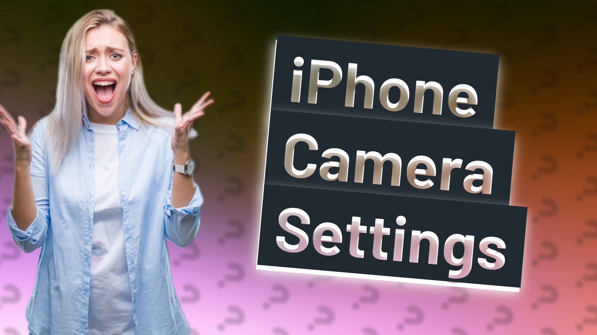 iPhone Camera Settings