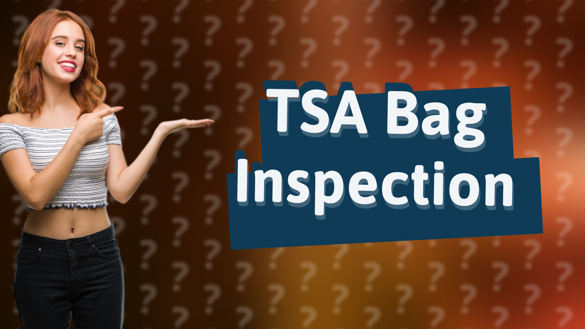 TSA Bag Inspection