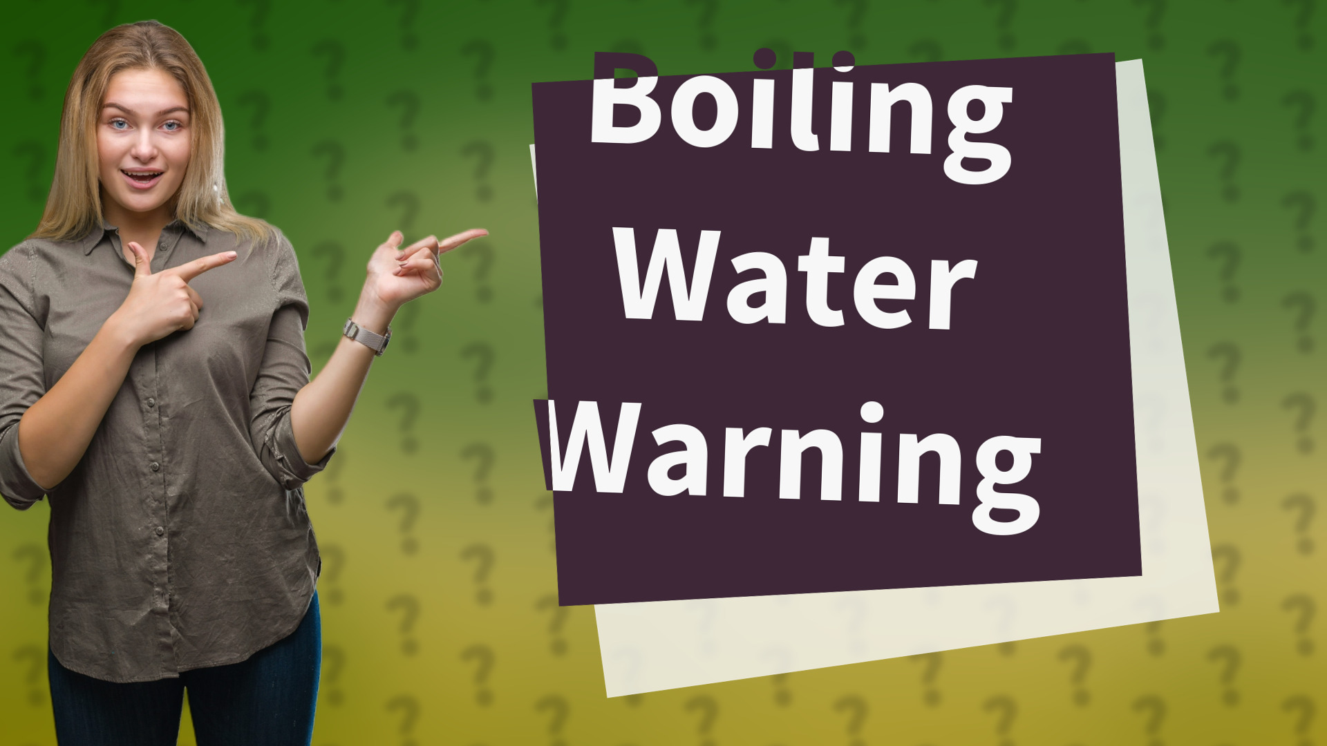 Boiling Water Warning