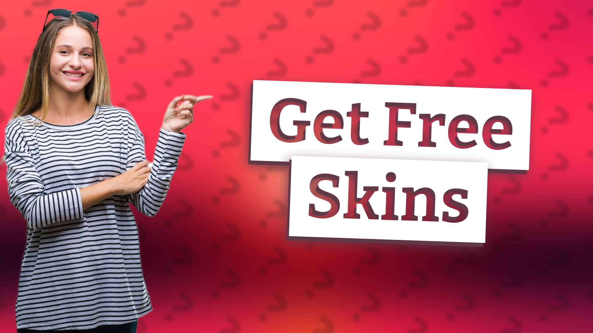 Get Free Skins