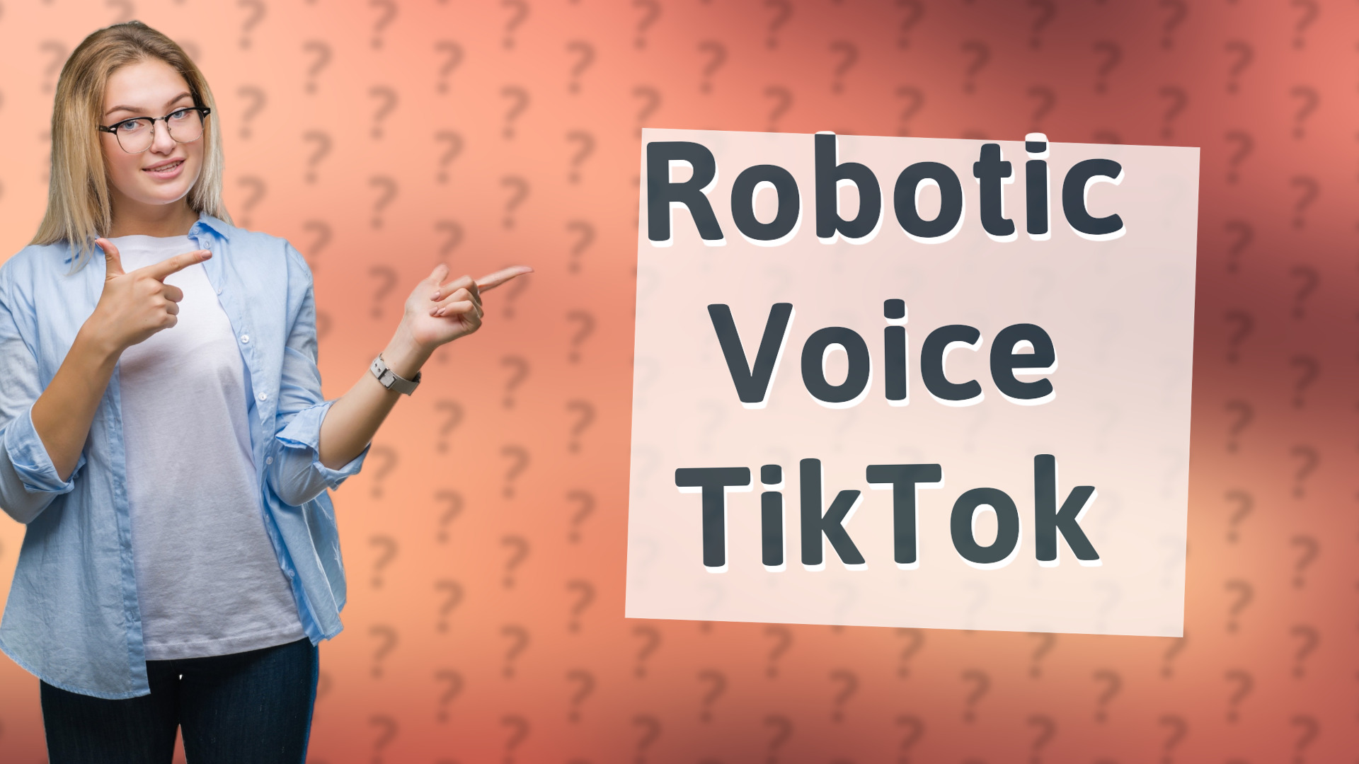 Robotic Voice TikTok