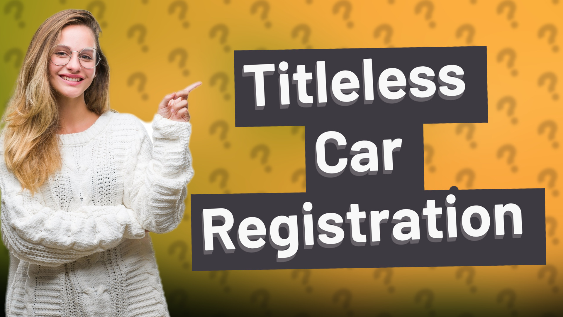 Titleless Car Registration