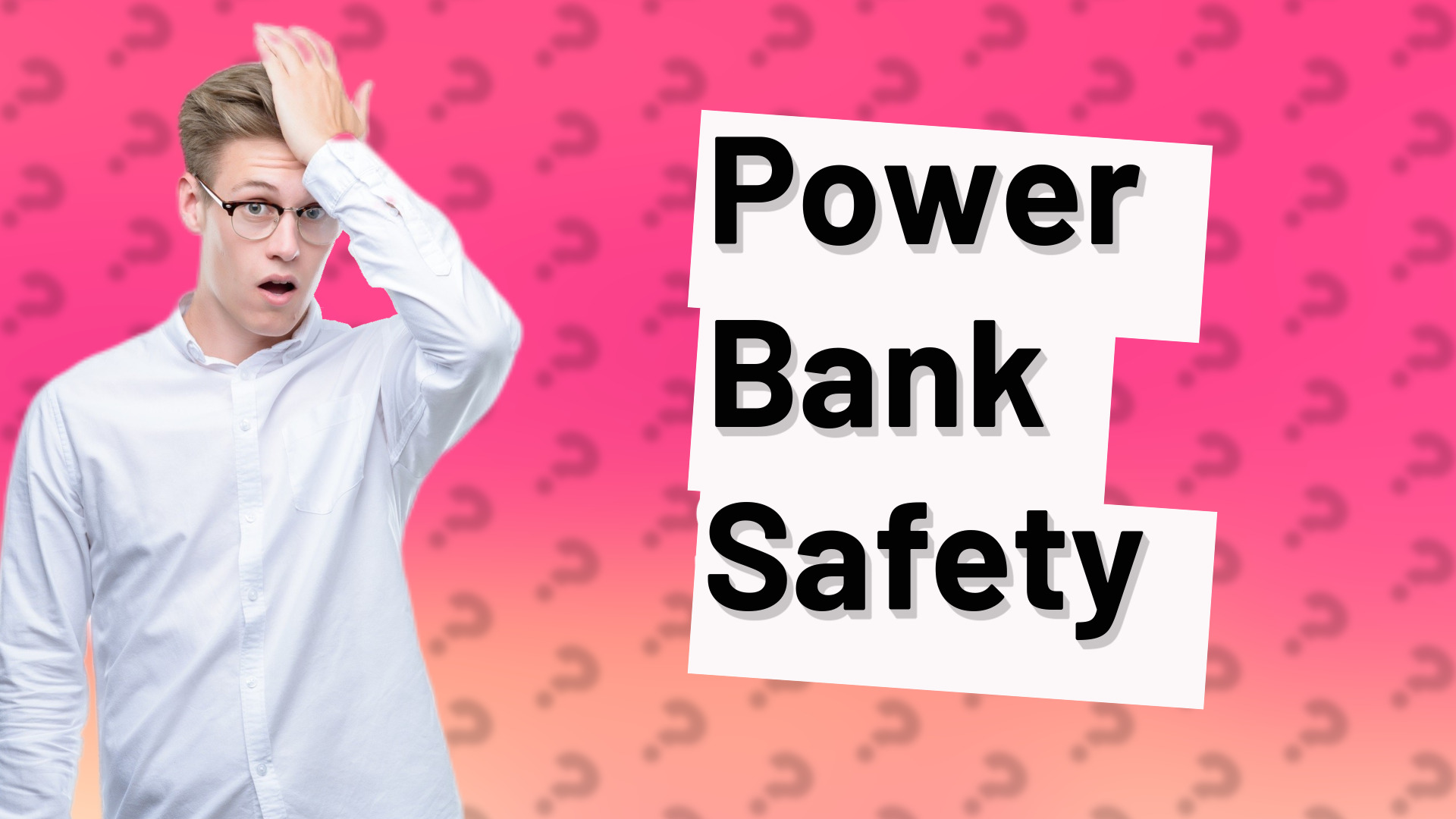 Power Bank Safety