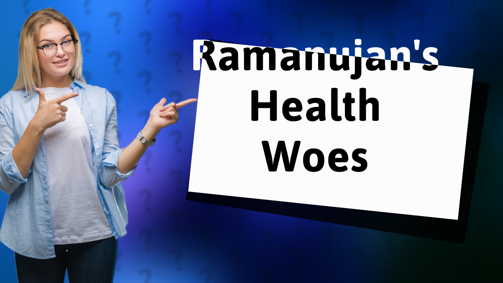 Ramanujan's Health Woes