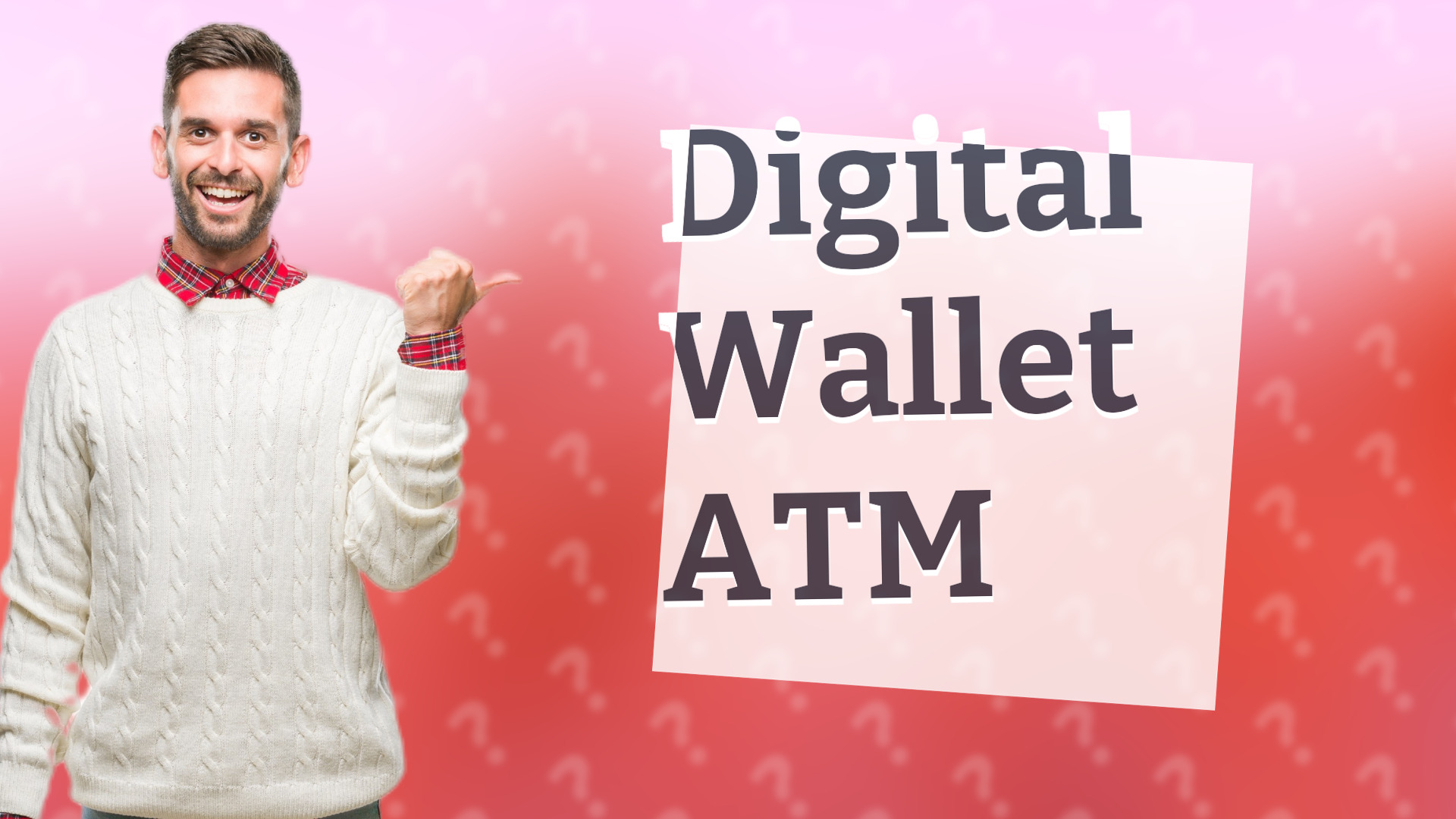 Digital Wallet ATM